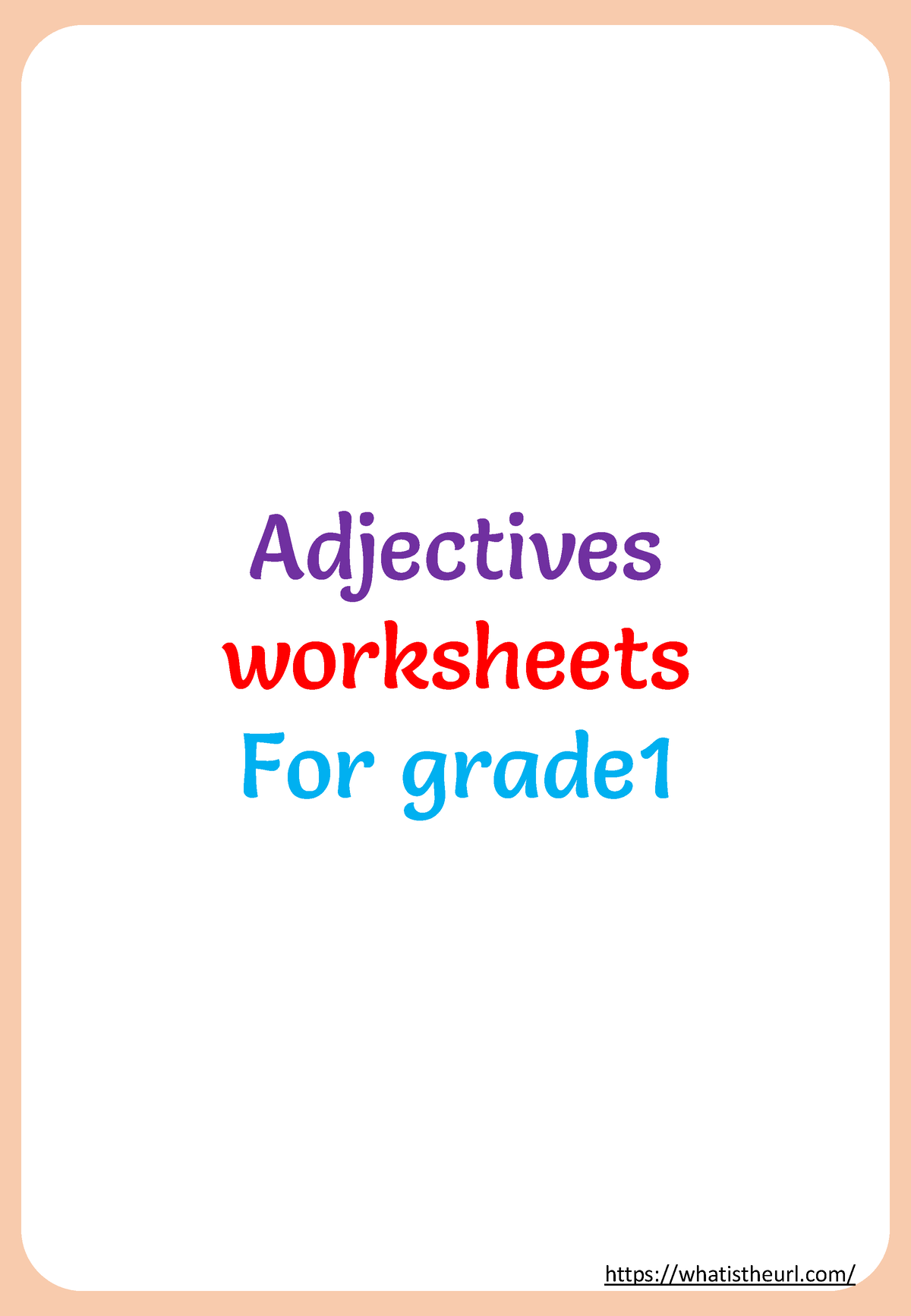 Adjectives worksheets for grade 1 - Adjectives worksheets For grade Q ...