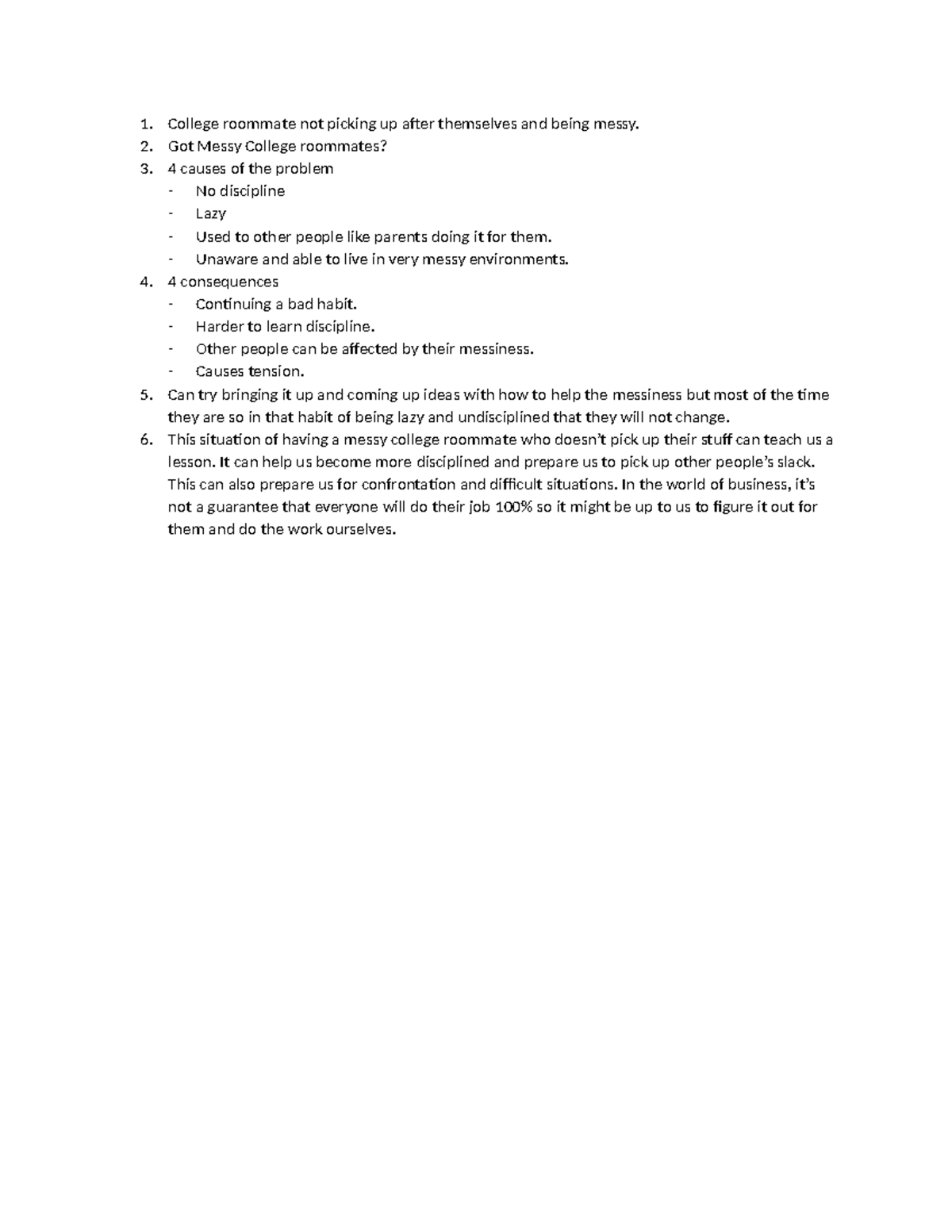 Week 11 Blended Assignment College roommate not picking up after