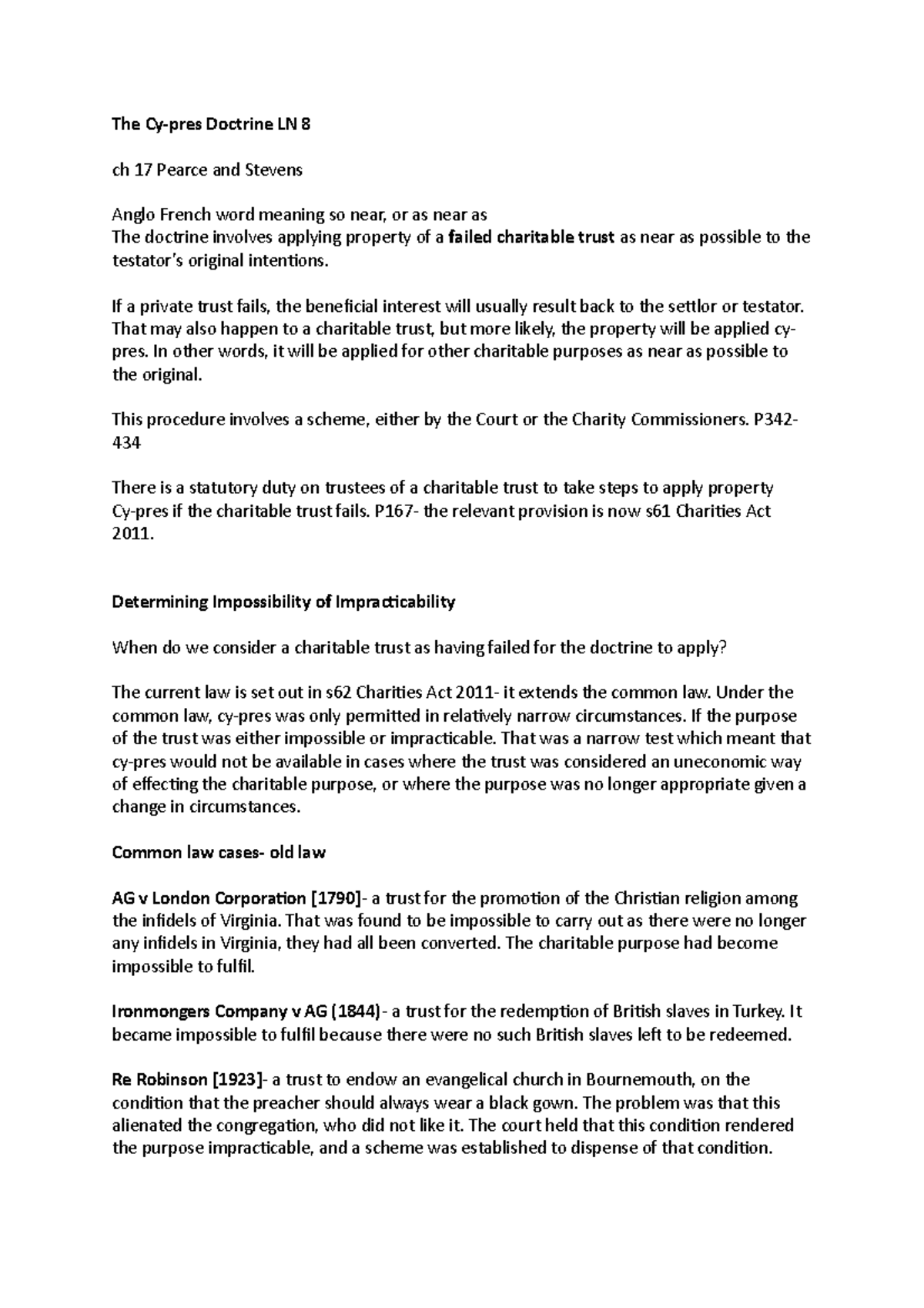 The Cy-pres Doctrine LN 8 - If a private trust fails, the beneficial ...