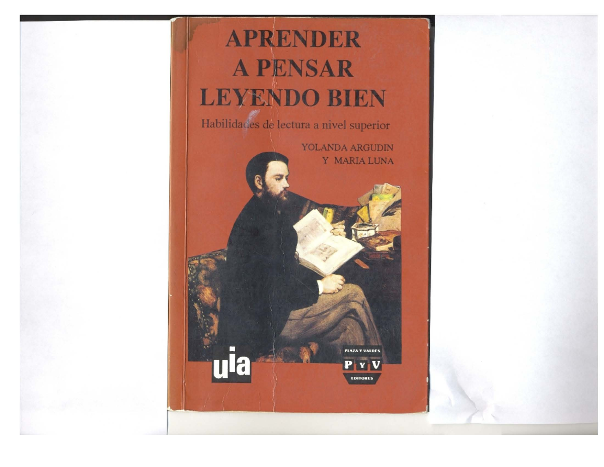 Aprender a pensar leyendo bien es la de fonnar lectores en un nivel de activo profundo(3), que Aprender a pensar leyendo bien es la de fonnar lectores en un nivel de activo profundo(3), que