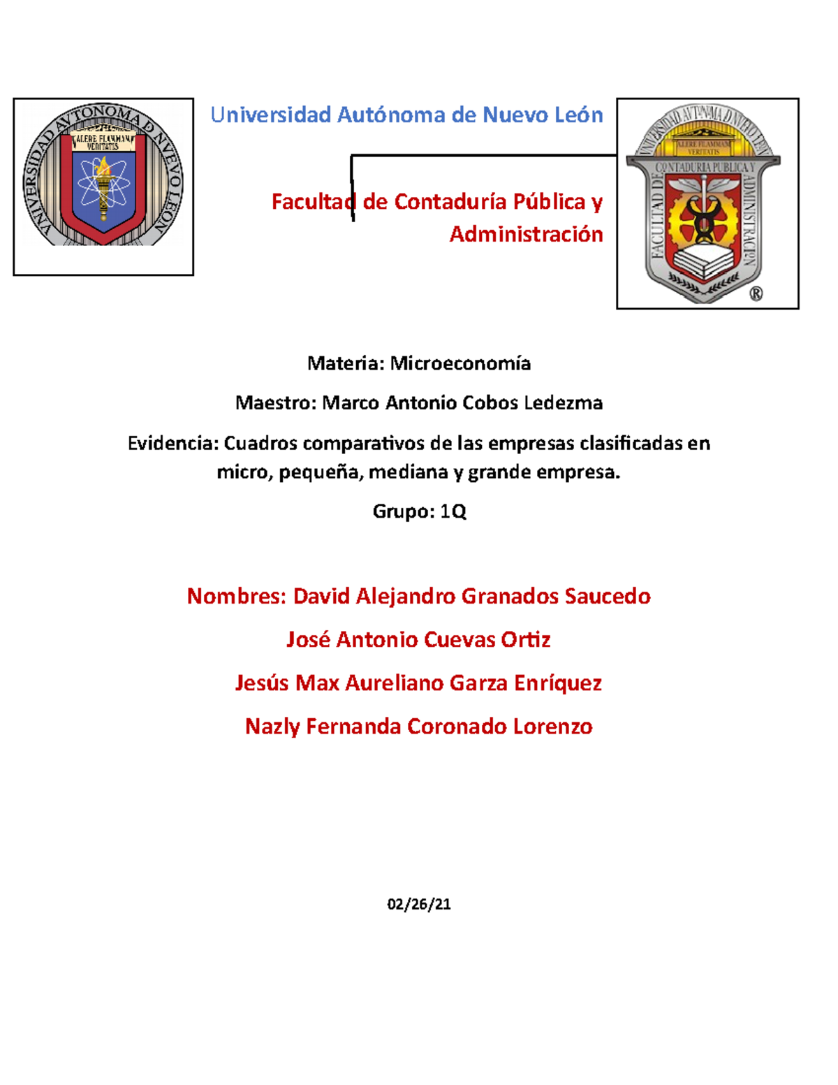 Evidencia 1 Equipo 2 - Universidad Autónoma de Nuevo León Facultad de ...
