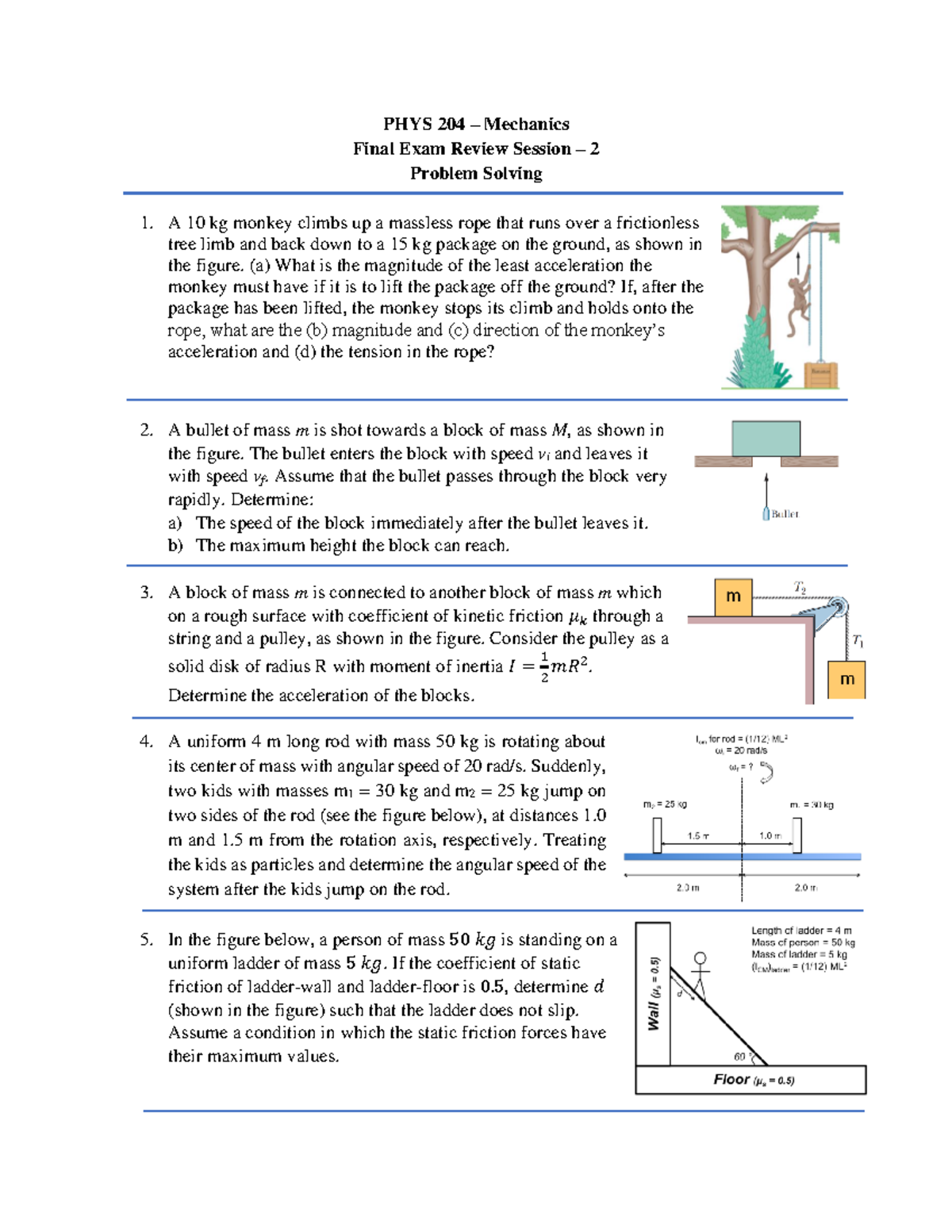 Final Review-Problems 4b7d9fbbba 7a6b86bbece 5b587220 Bf7 - PHYS 204 ...