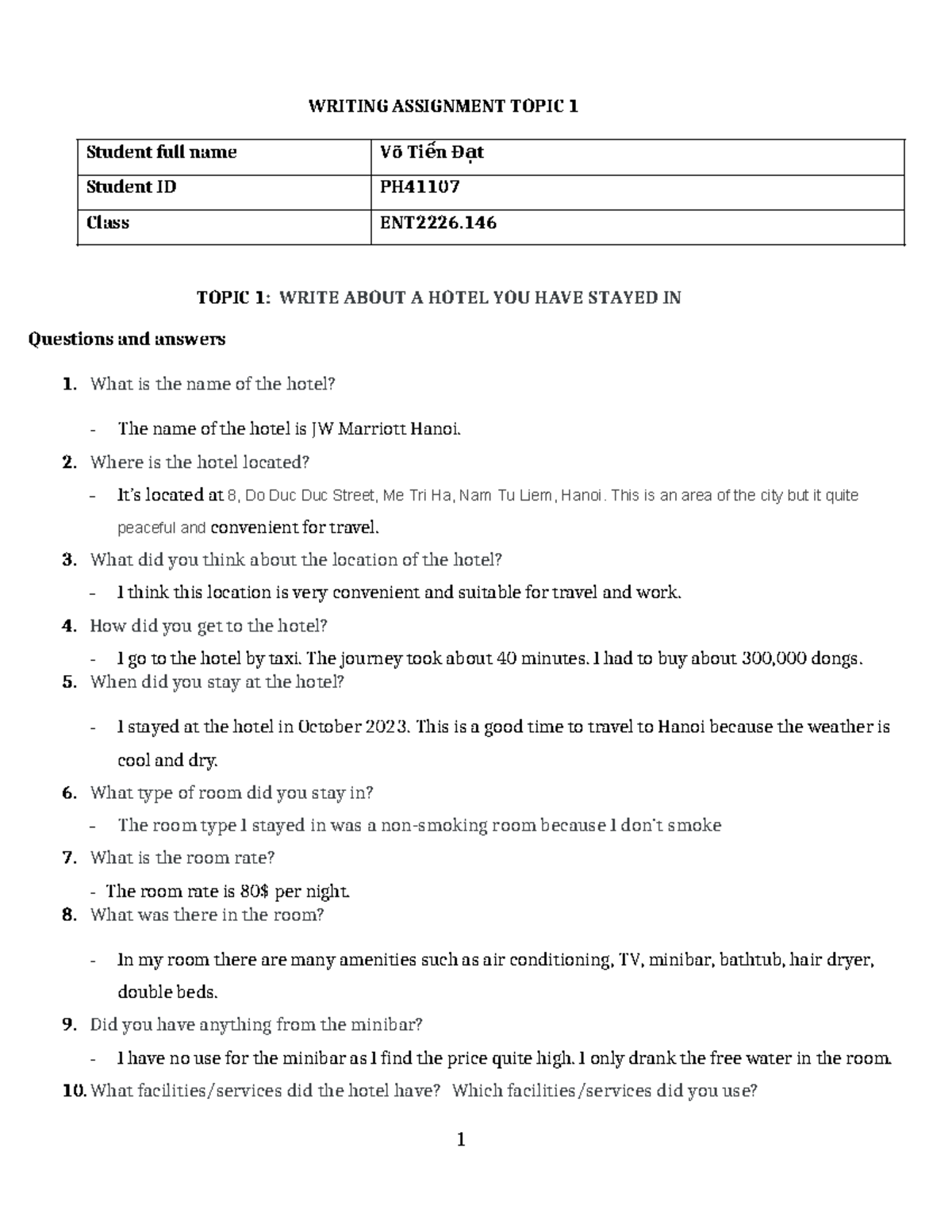 Topic 1 conversation - WRITING ASSIGNMENT TOPIC 1 Student full name Võ ...