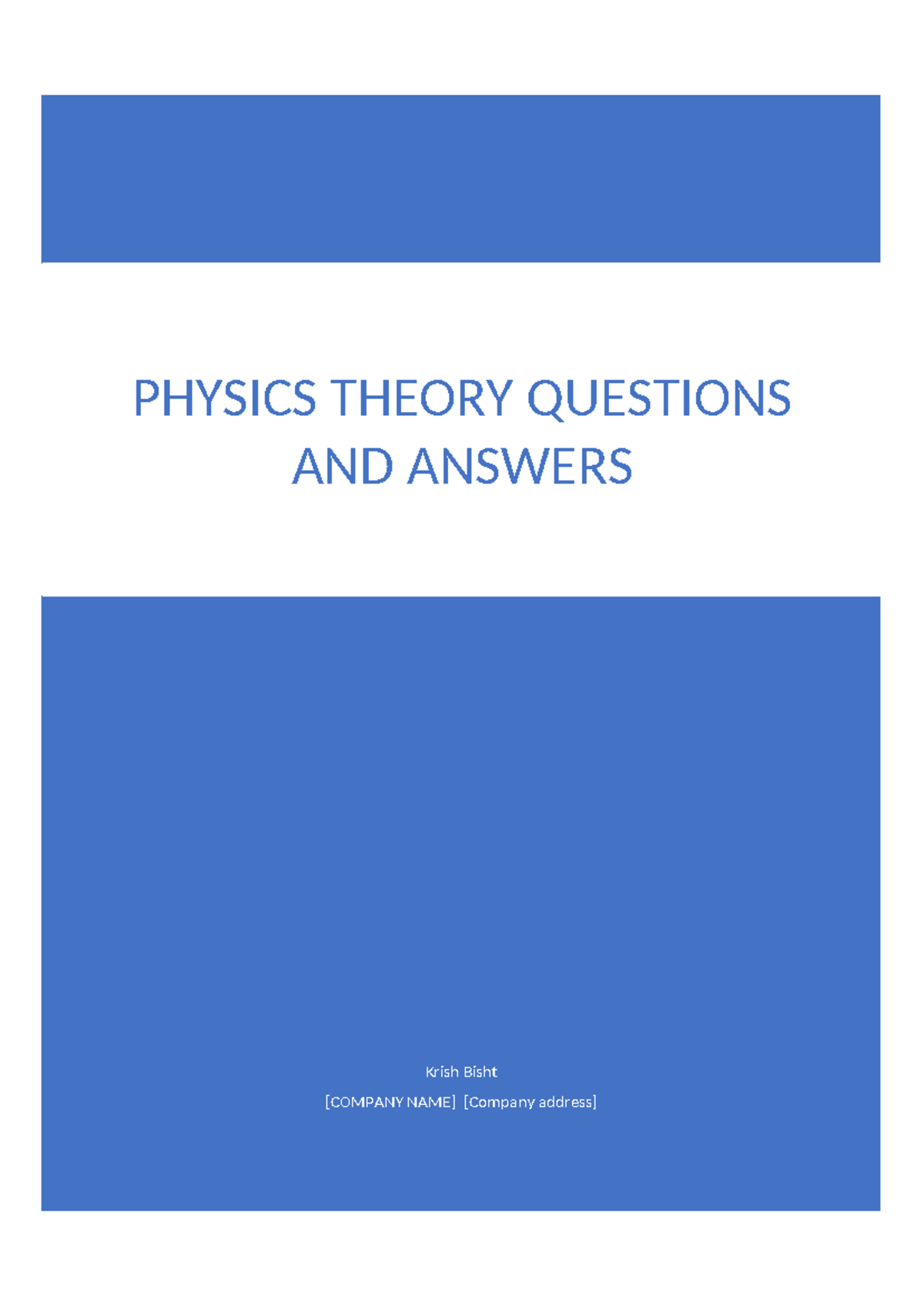 Physics Theory Questions - Krish Bisht [COMPANY NAME] [Company address ...