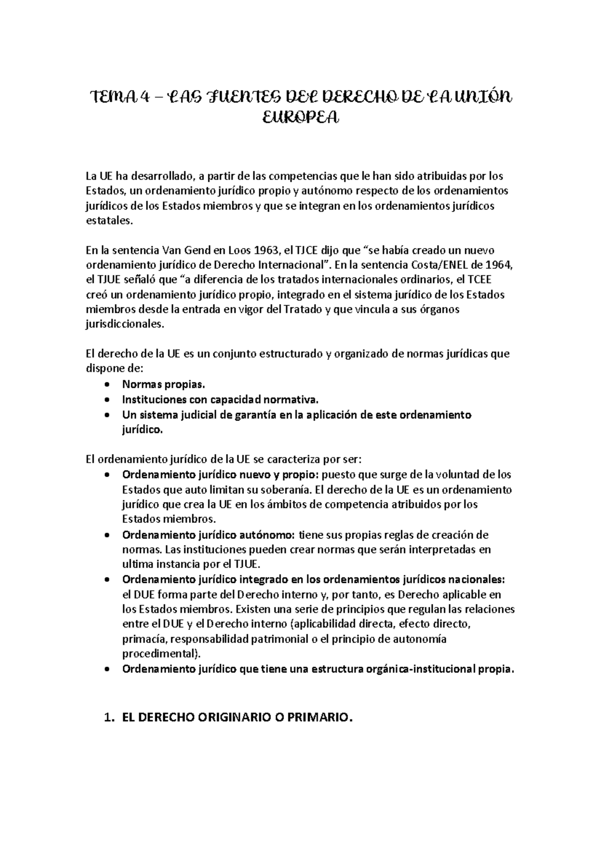 TEMA 4 - Apuntes G3 tarde. - TEMA 4 – LAS FUENTES DEL DERECHO DE LA ...
