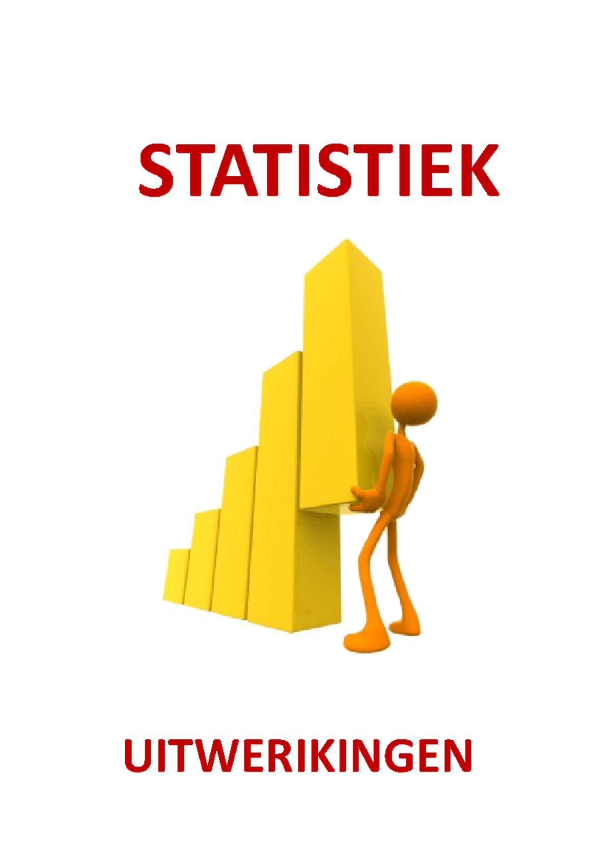 H5A Statistiek - Antwoorden Blok I-IV - STATISTIEK UITWERIKINGEN Opgave ...