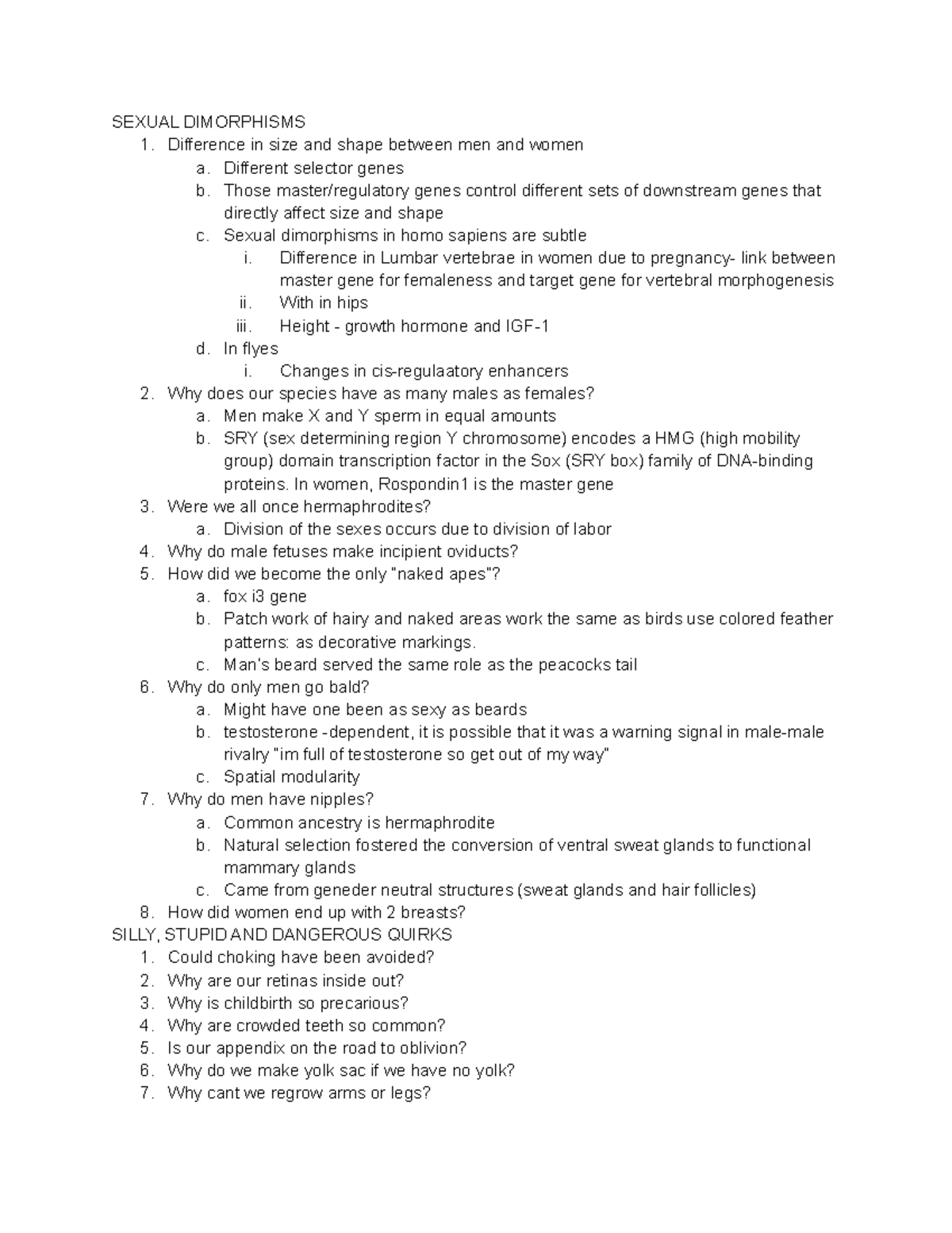 Developmental bio Quiz 4 - SEXUAL DIMORPHISMS Difference in size and ...