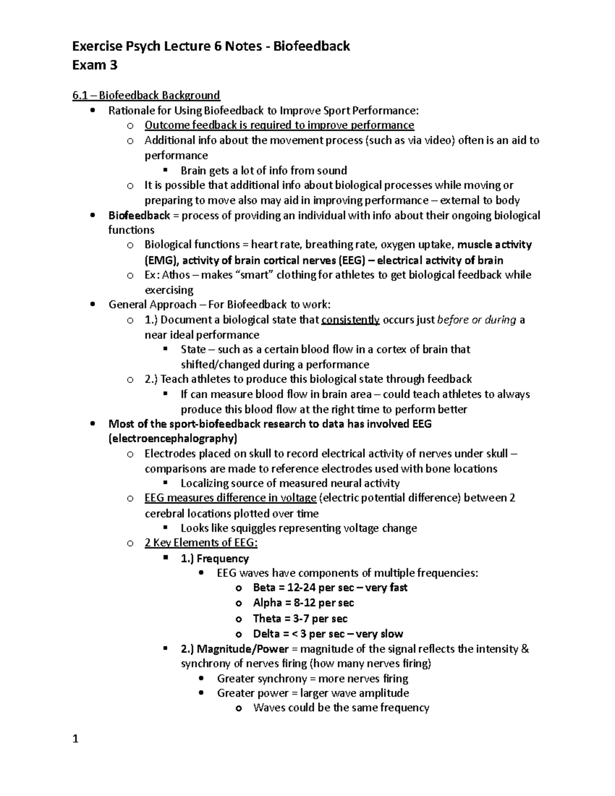 Lecture 6 Notes (Biofeedback) - Exam 3 6 – Biofeedback Background ...