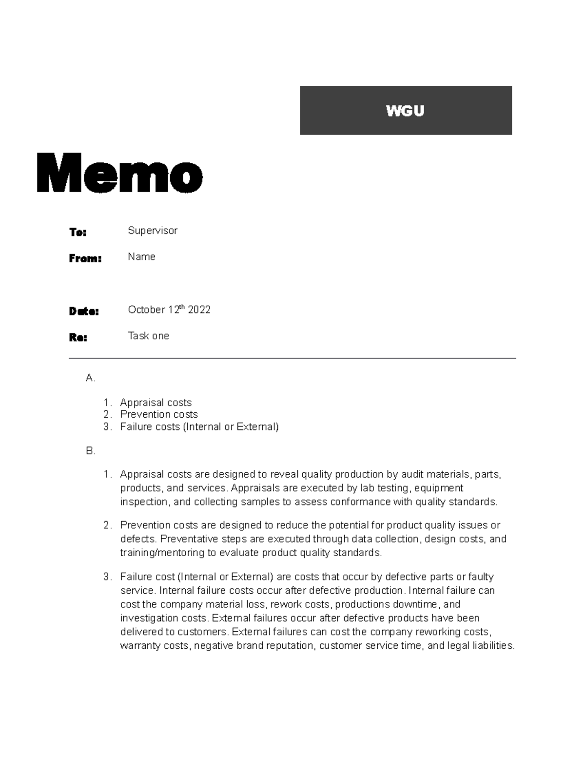 QHT1- task 1 Sample - WGU Memo To: Supervisor From: Name Date: October ...