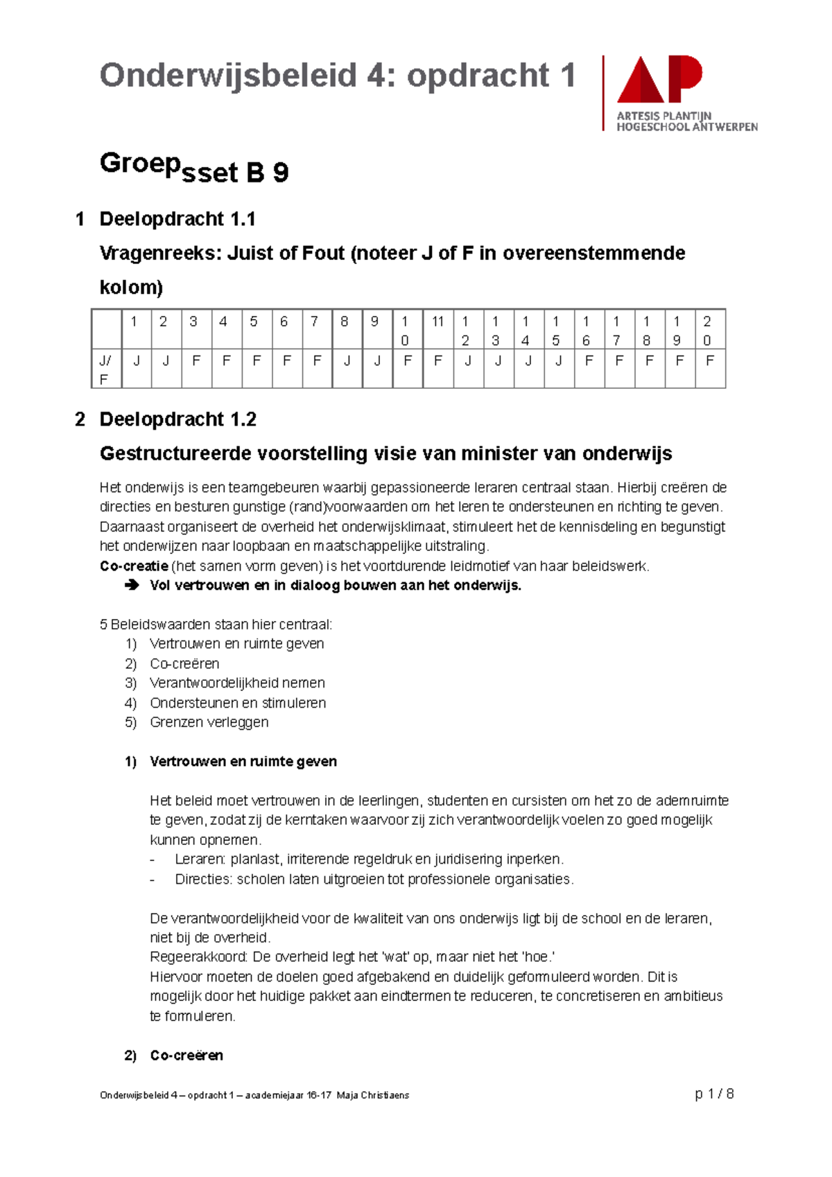 Onderwijsbeleid 4 - Opdracht 1 - B9 - Onderwijsbeleid 4: Opdracht 1 ...