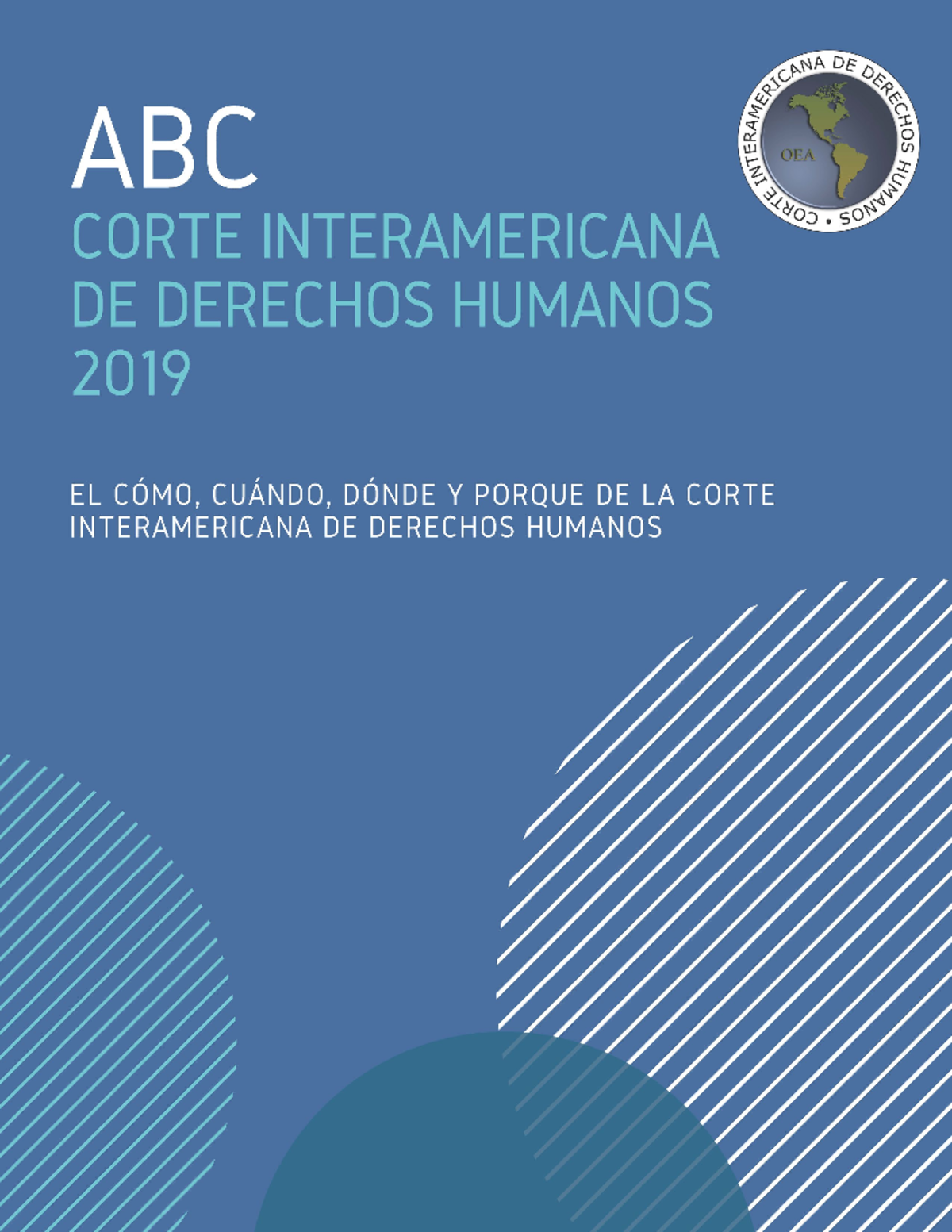 ABC DE LA Corte Interamericana DE Derechos Humanos 2019 - I Iii Sistema ...