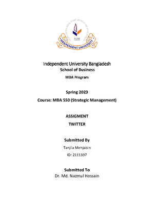 Assignment Twitter MBA 550 - INDEPENDENT UNIVERSITY, BANGLADESH School ...