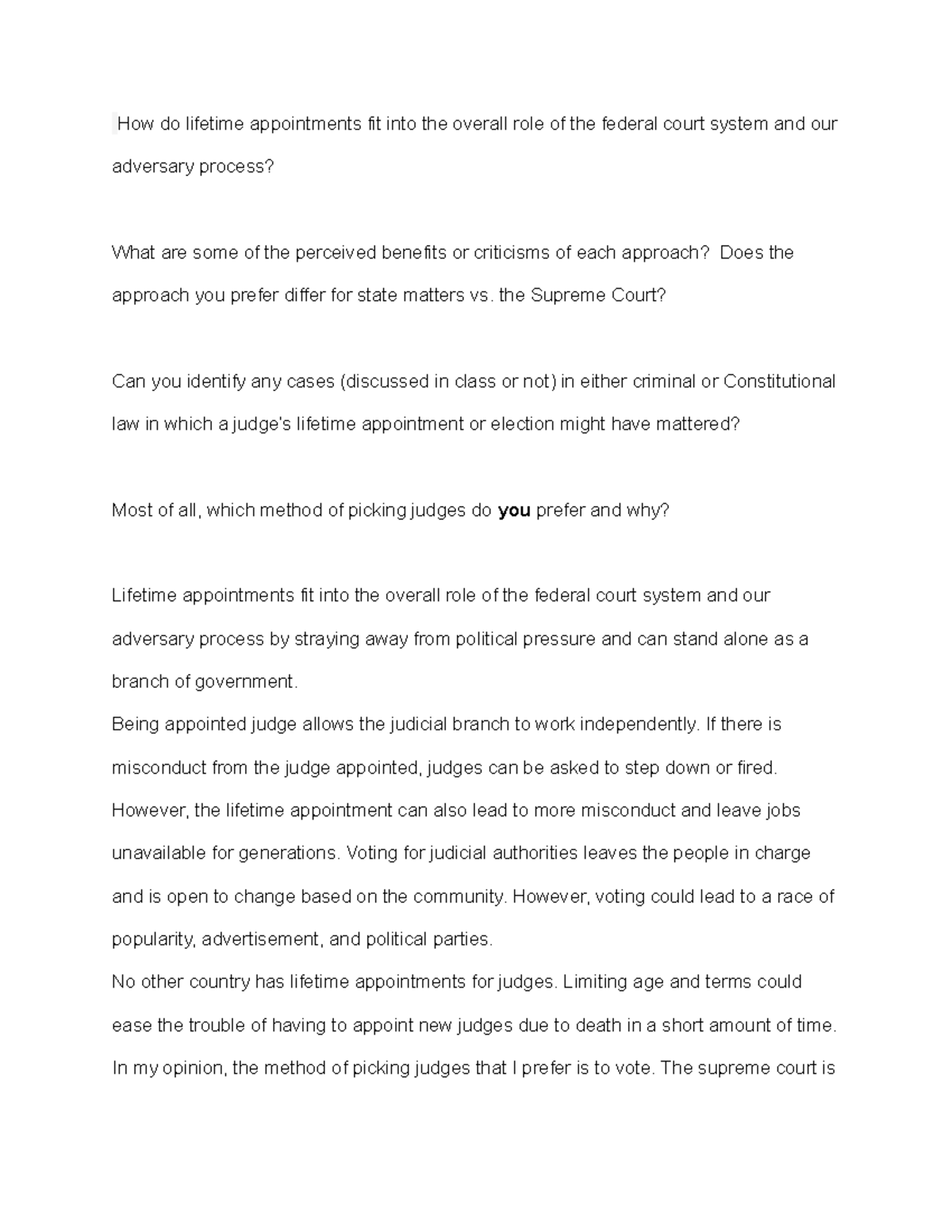 Judicial Appointments vs. Elections How do lifetime appointments fit