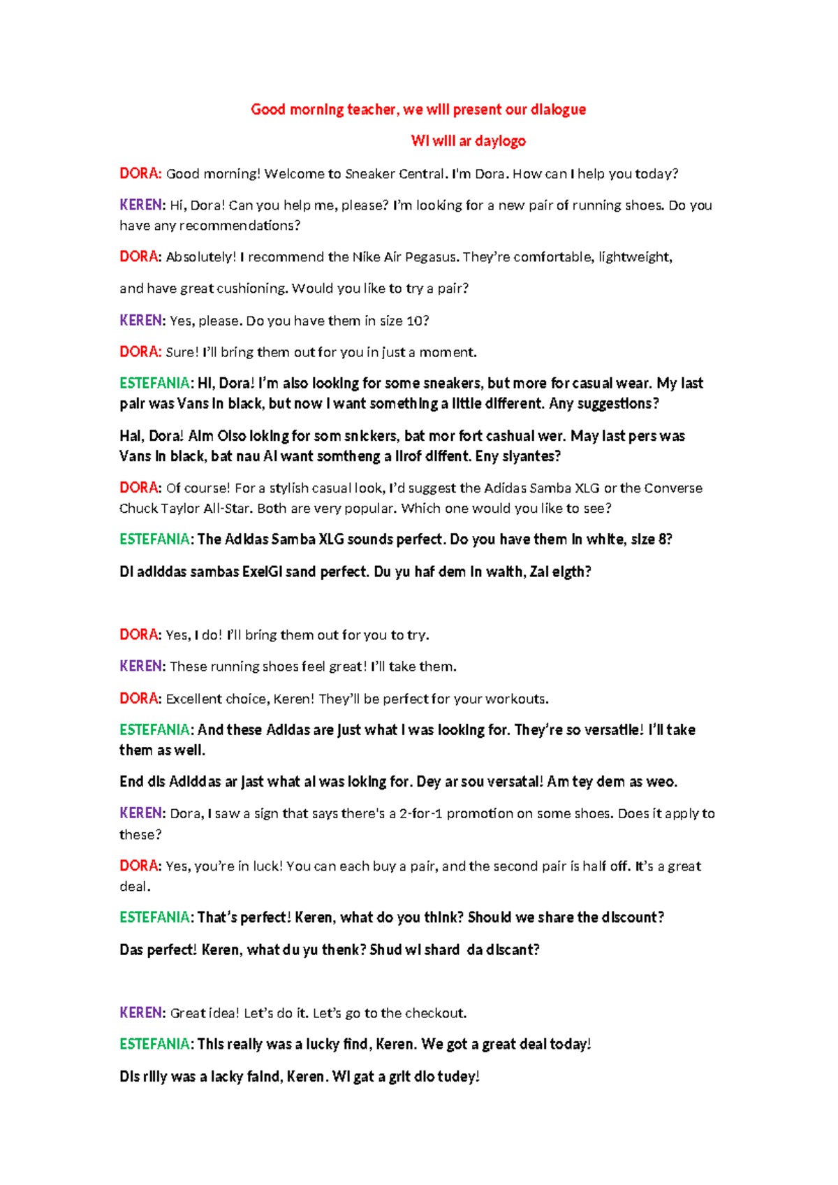 WEEK 13 Dialogo ok - todo ok - Good morning teacher, we will present ...