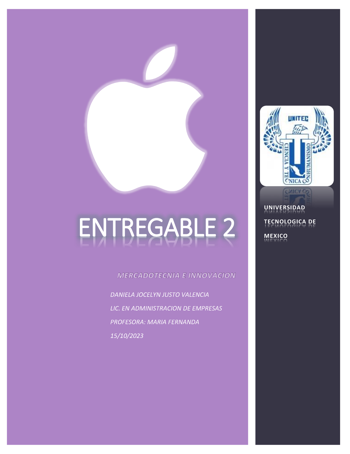 Entregable 2 Mercadotecnia E Innovacion - ENTREGABLE 2 UNIVERSIDAD ...