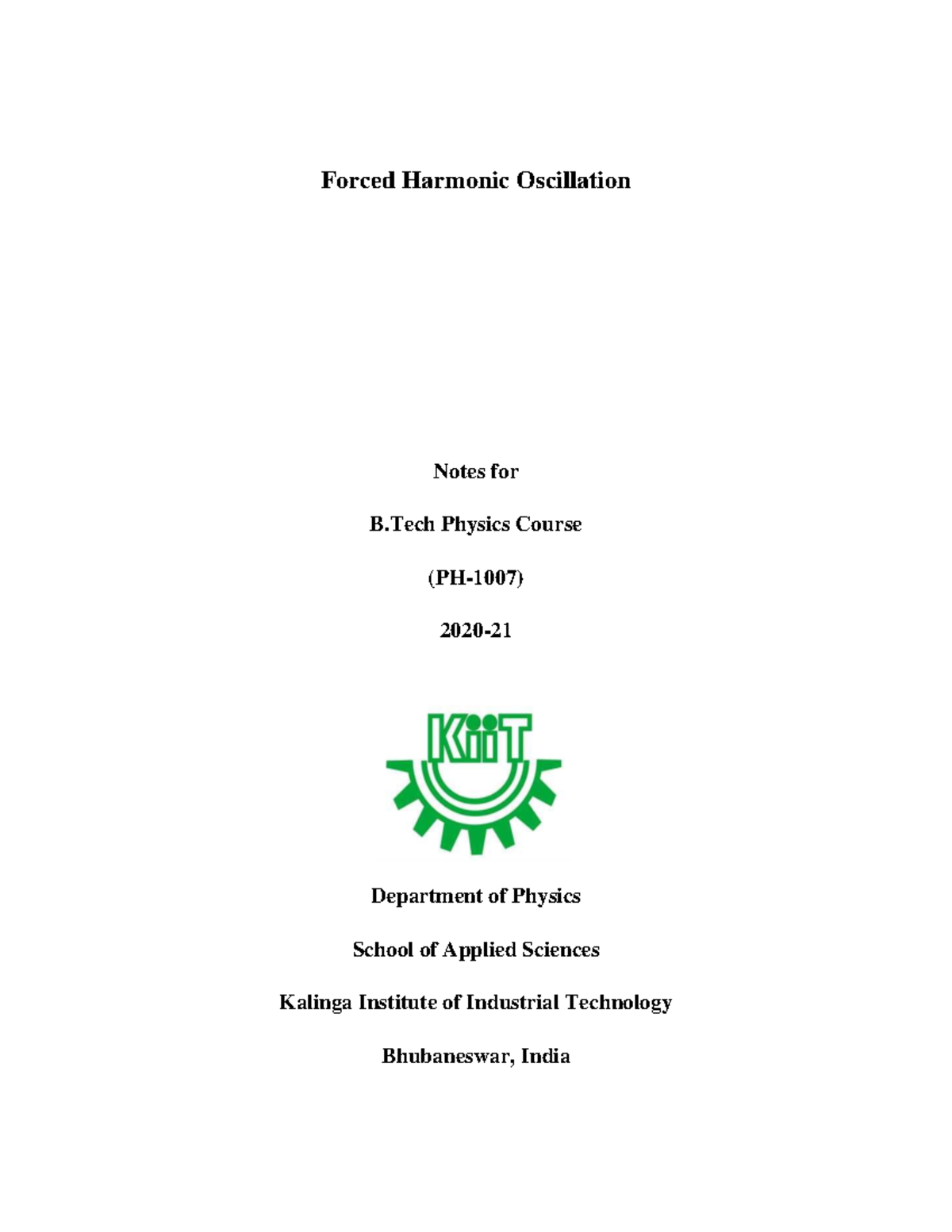 Notes on Forced Oscillation Forced Harmonic Oscillation Notes for B