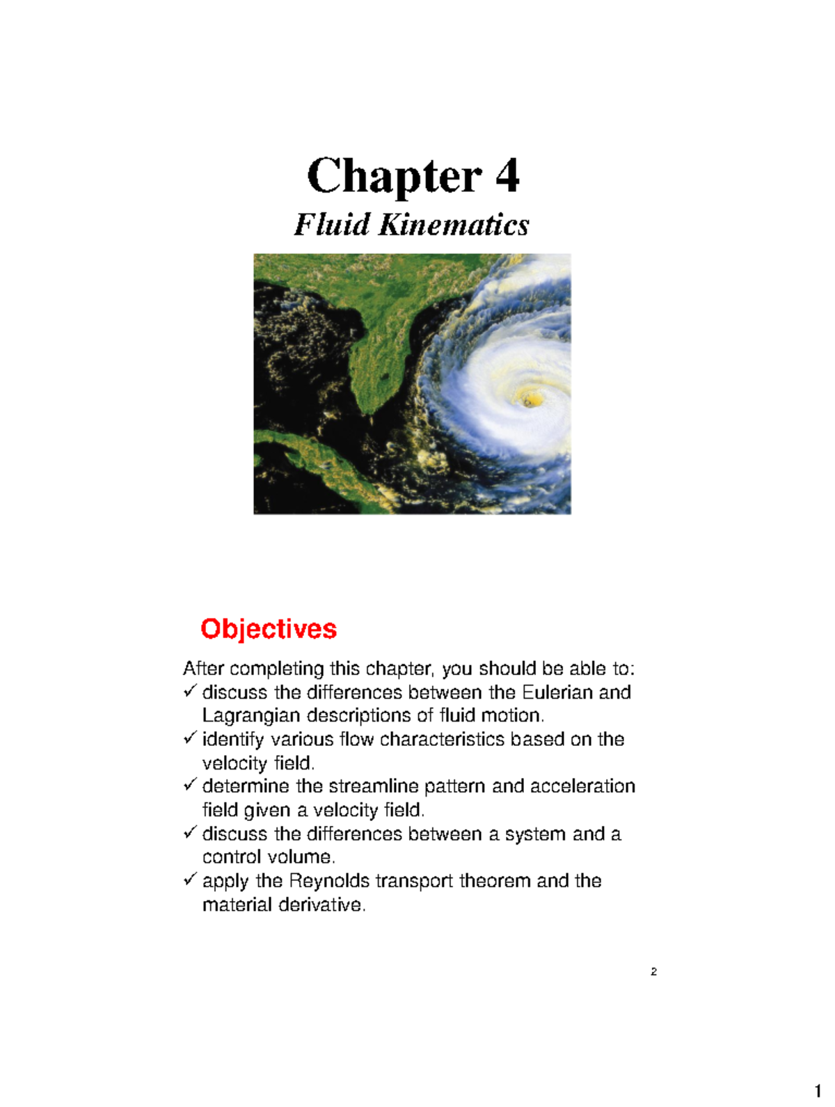 Ch4-Slides - Professor Masoodi - Chapter 4 Fluid Kinematics Objectives ...