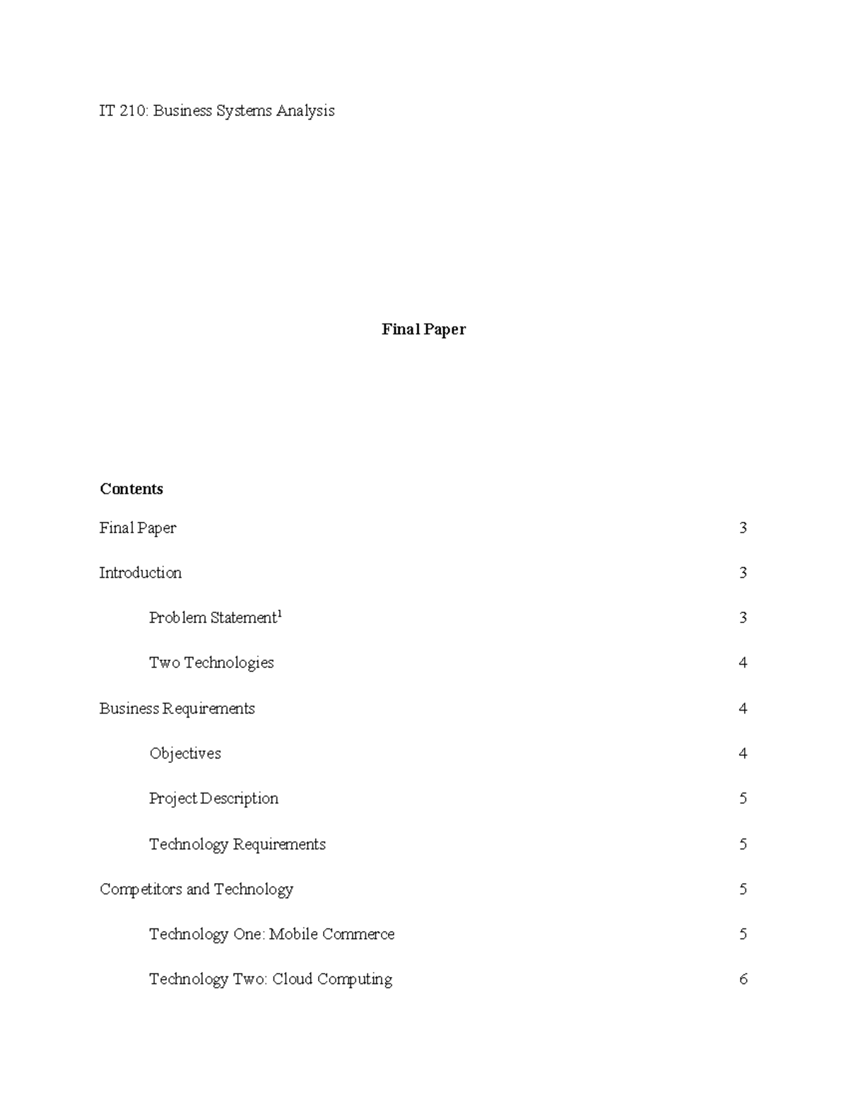 IT 210 Final Project - Grade A - Final Paper Final Paper Contents ...