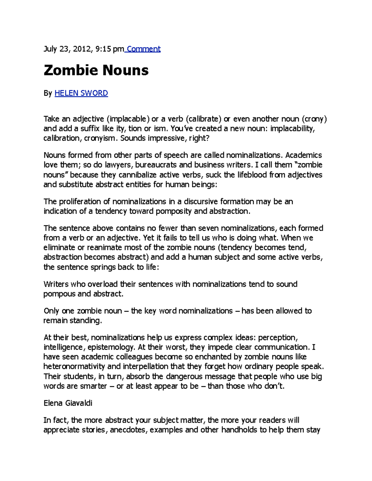 Zombie Nouns by Helen Sword July 23, 2012, 915 pm Comment Zombie