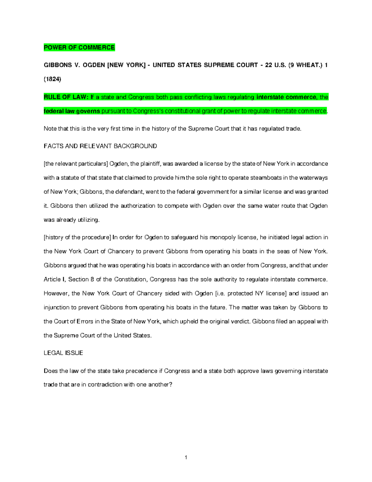 Case brief Gibbons Ogden SUMMARY + CLASS NOTES. 1 POWER OF COMMERCE