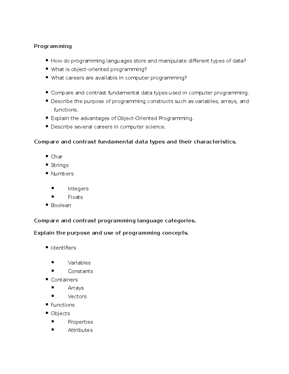 Programming - Describe the purpose of programming constructs such as ...