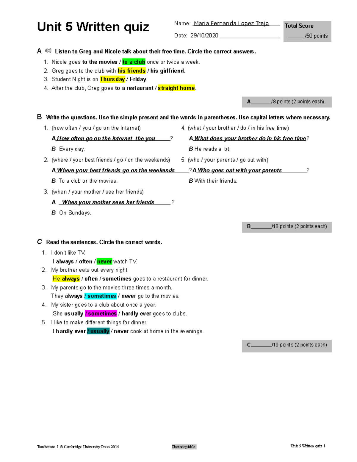 Unit 5 Lopez Trejo Maria Fernanda - Unit 5 Written quiz Name: Maria ...