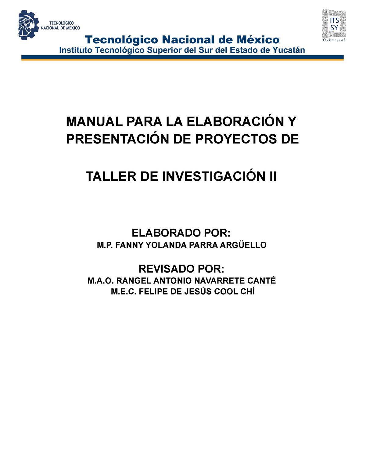Manual Para La Elaboracion Y Presentacion De Proyectos De Taller De