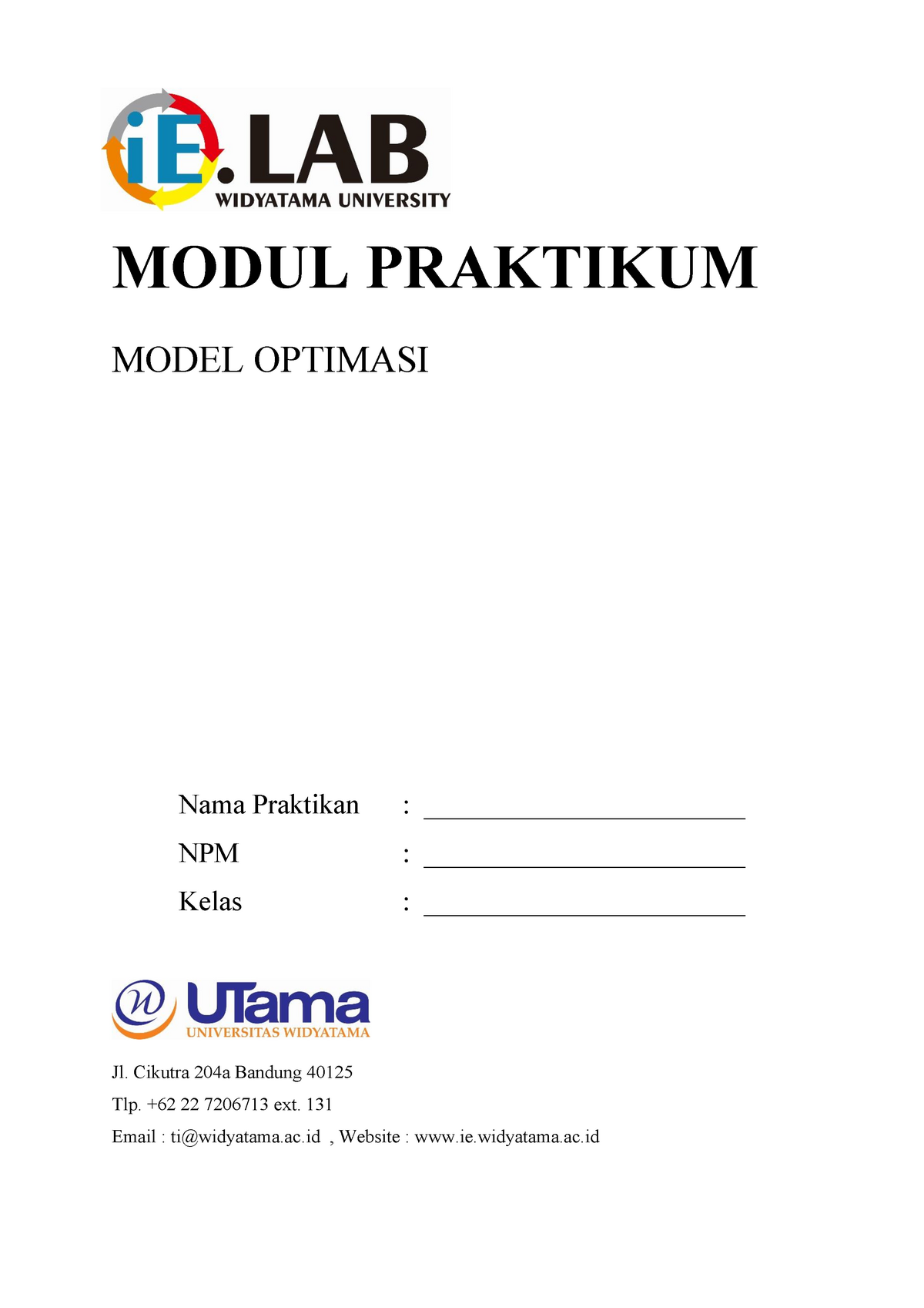 Modul Praktikum Optimasi Ver 01 - MODUL PRAKTIKUM MODEL OPTIMASI Nama ...