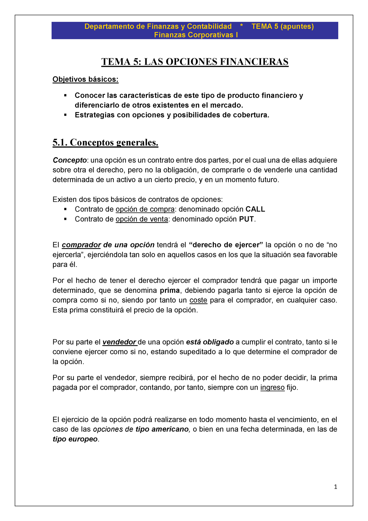 Tema 5 Opciones 17 18 Apuntes 5 Studocu