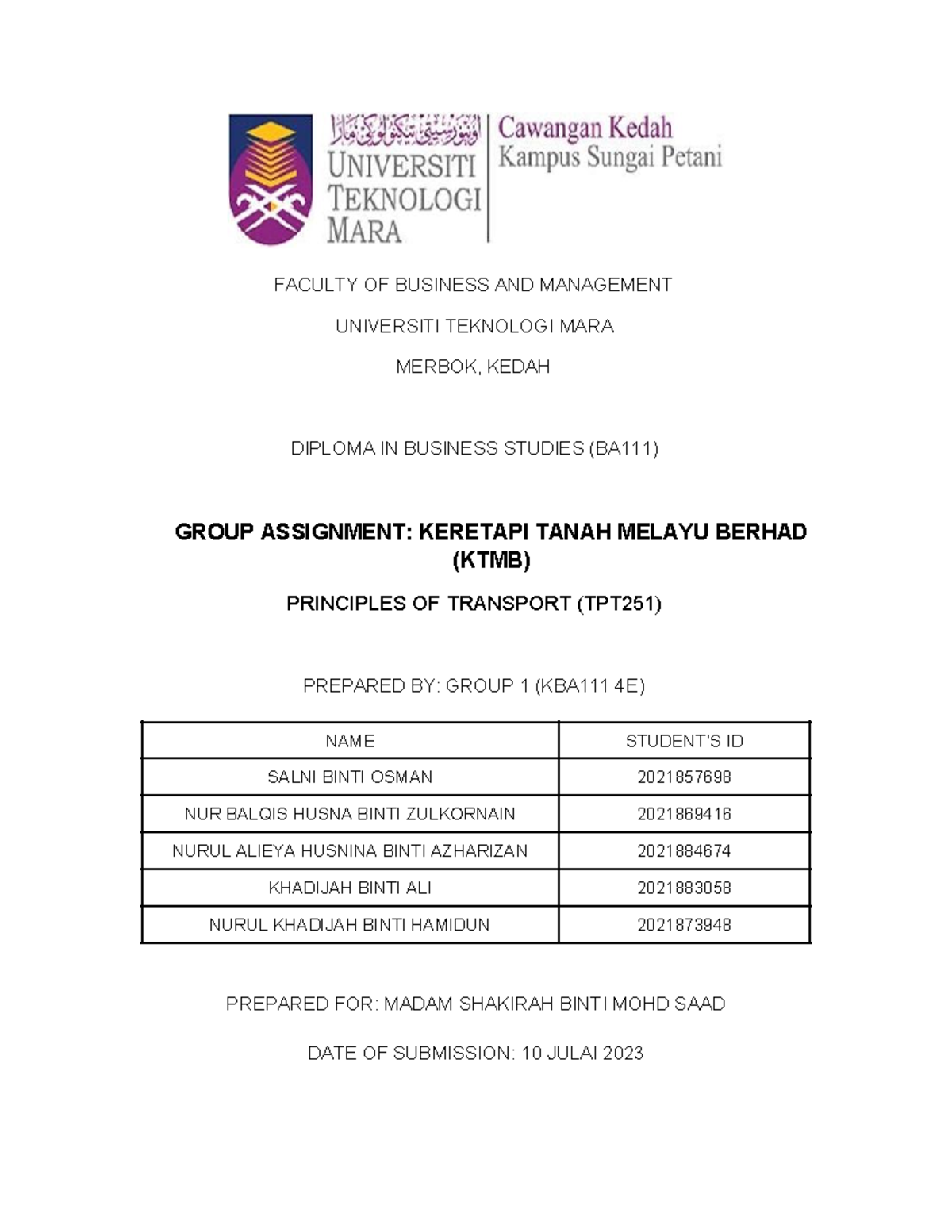 Tpt251 Group Assignment Report Faculty Of Business And Management Universiti Teknologi Mara Tpt251 Group Assignment Report Faculty Of Business And Management Universiti Teknologi Mara