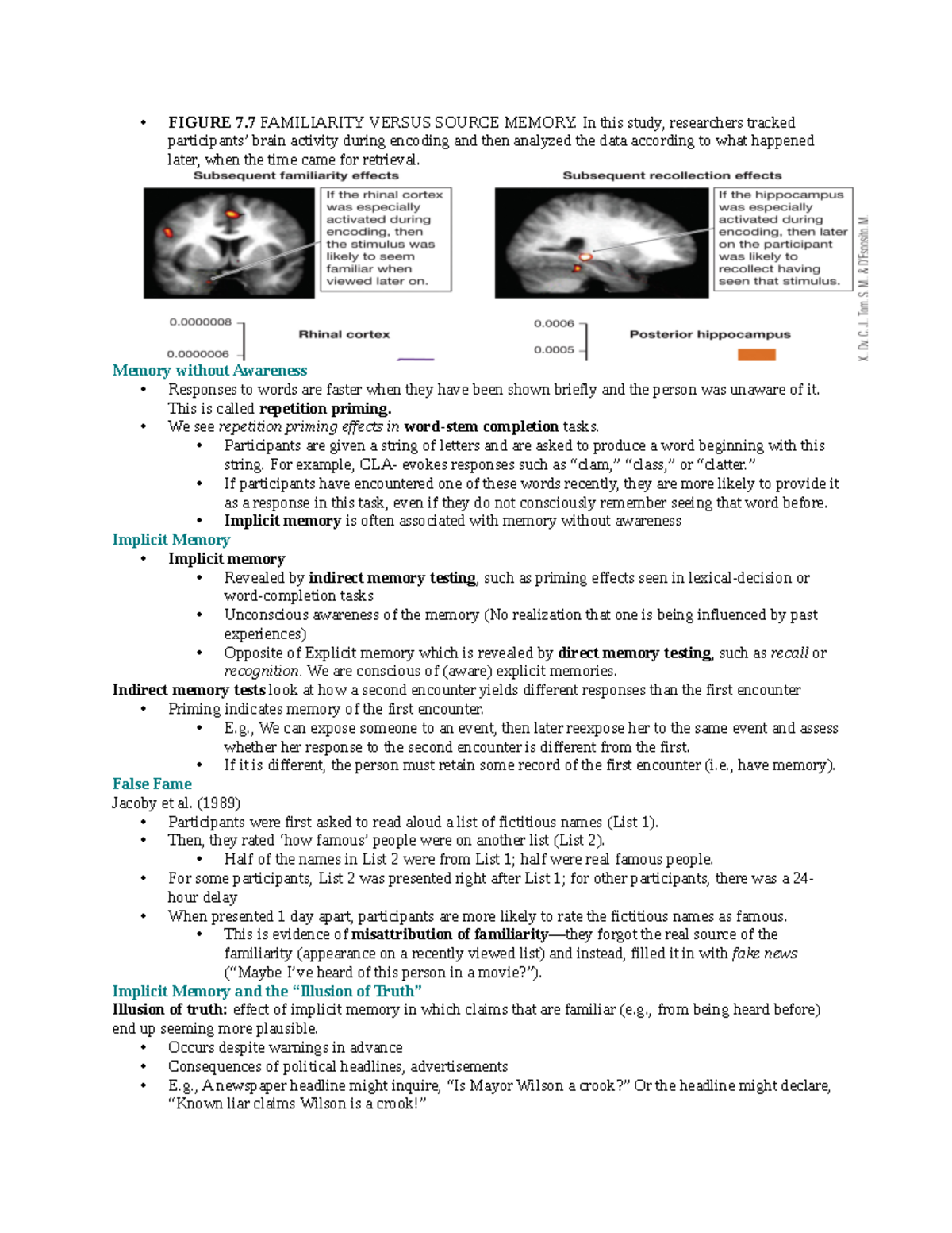 Cognitive psych notes-14 - FIGURE 7 FAMILIARITY VERSUS SOURCE MEMORY ...