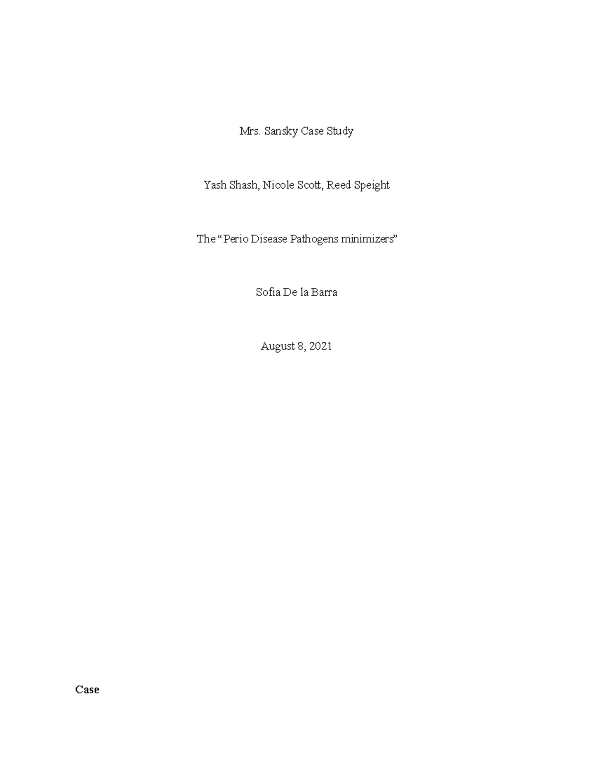 Perio case study mrs sansky case study yash shash nicole scott