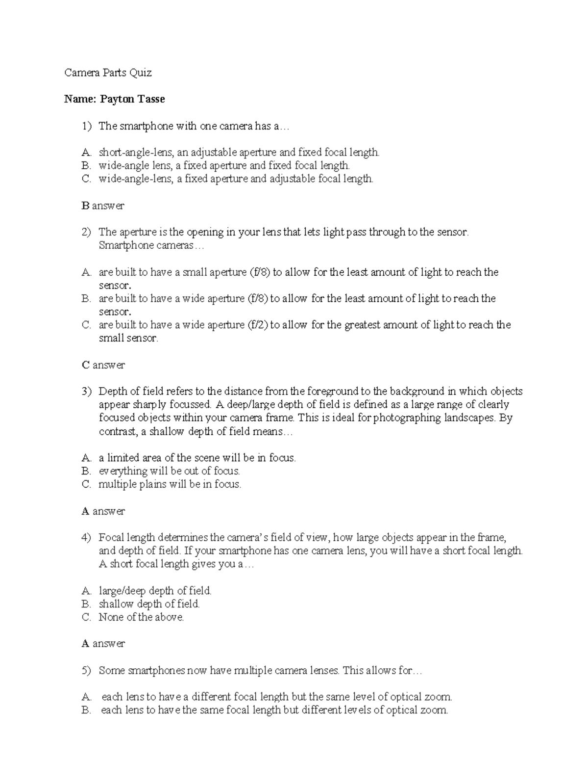 Camera Parts Quiz 1 Camera Parts Quiz Name Payton Tasse 1) The