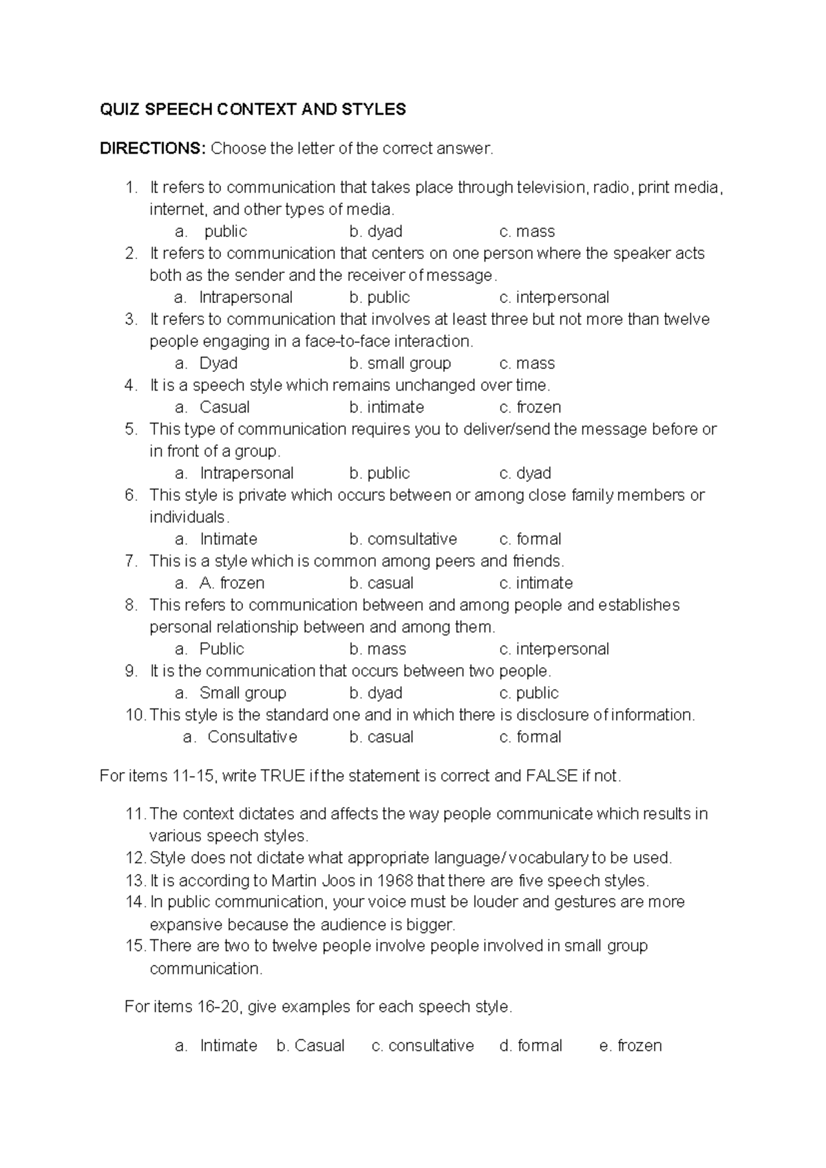 445969806 ORAL COMM QUIZ Speech Context AND Styles - QUIZ SPEECH ...