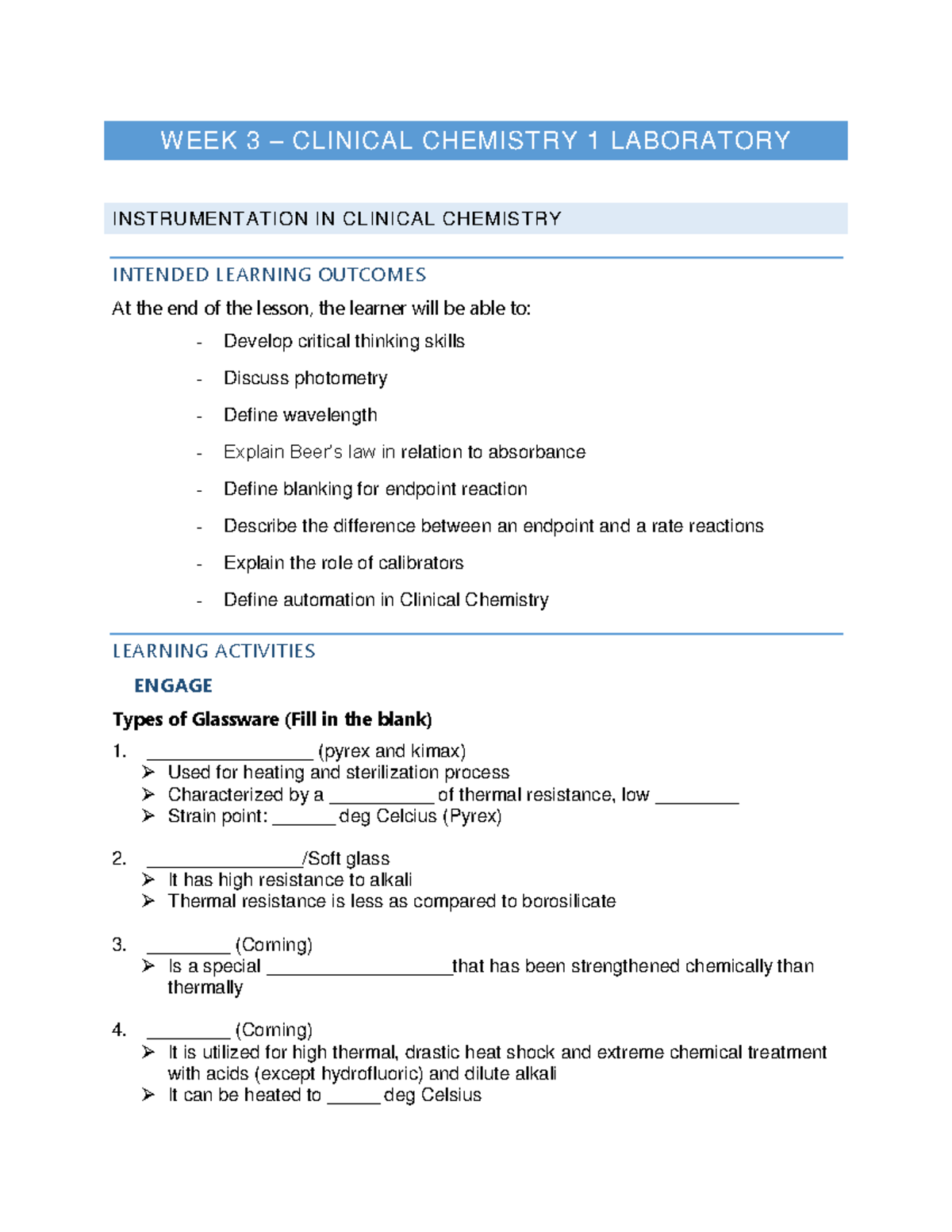 WEEK 3 Instrumentation WEEK 3 CLINICAL CHEMISTRY 1 LABORATORY