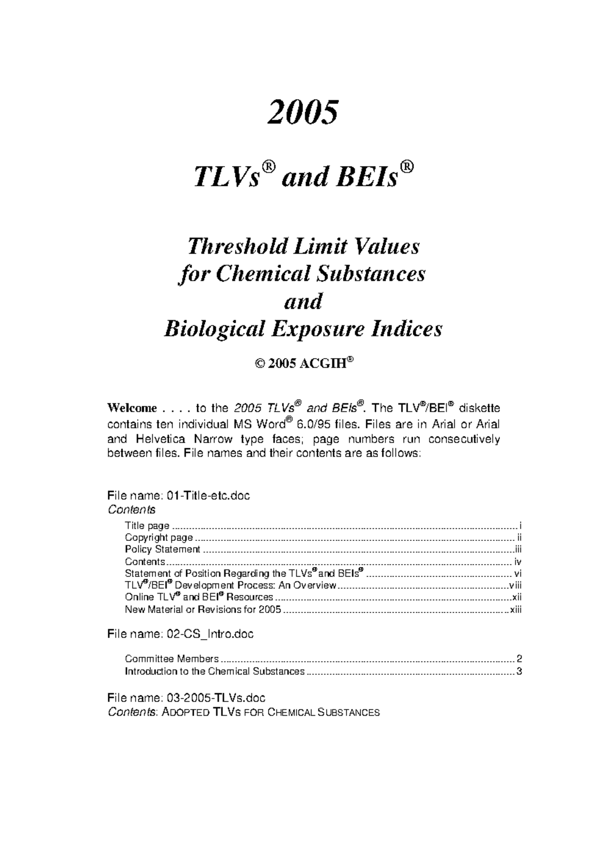 2005 tlvsbeisofacgihhandbook - 2005 TLVs ® and BEIs ® Threshold Limit ...