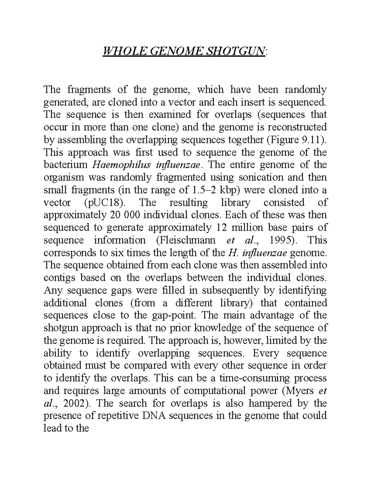 Whole genome shotgun - WHOLE GENOME SHOTGUN: The fragments of the ...