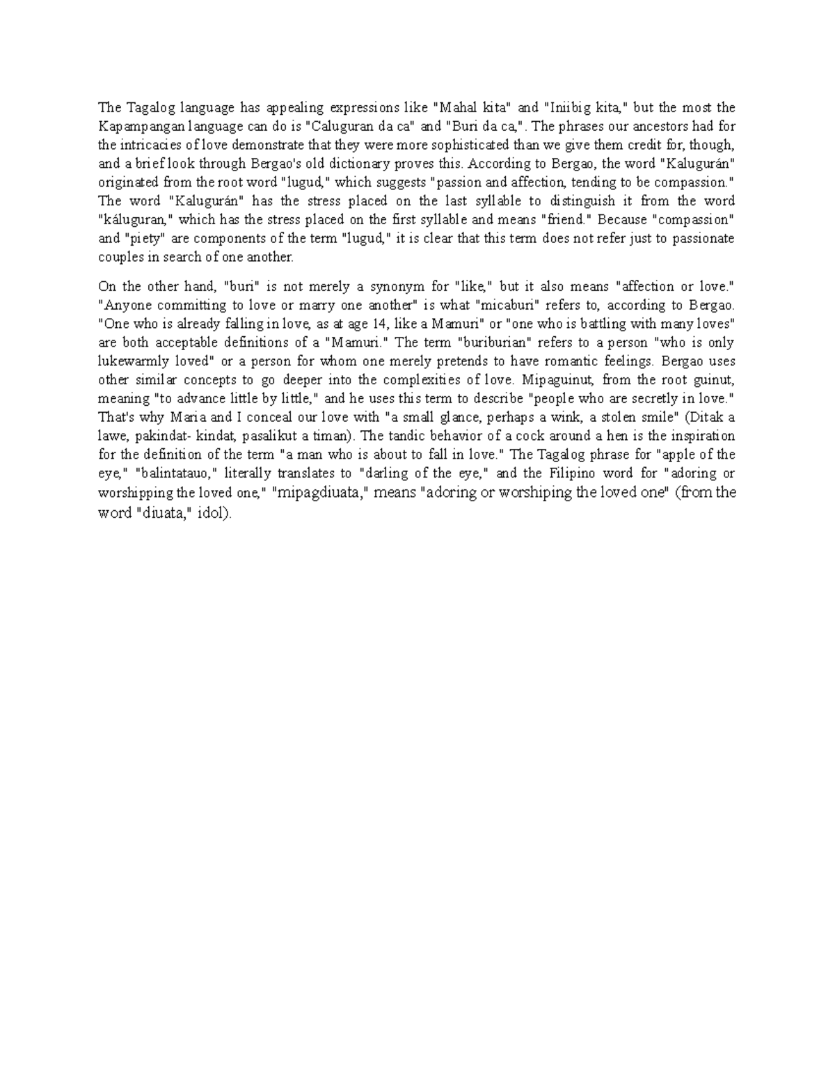 The Tagalog language has appealing expressions like - The phrases our ...