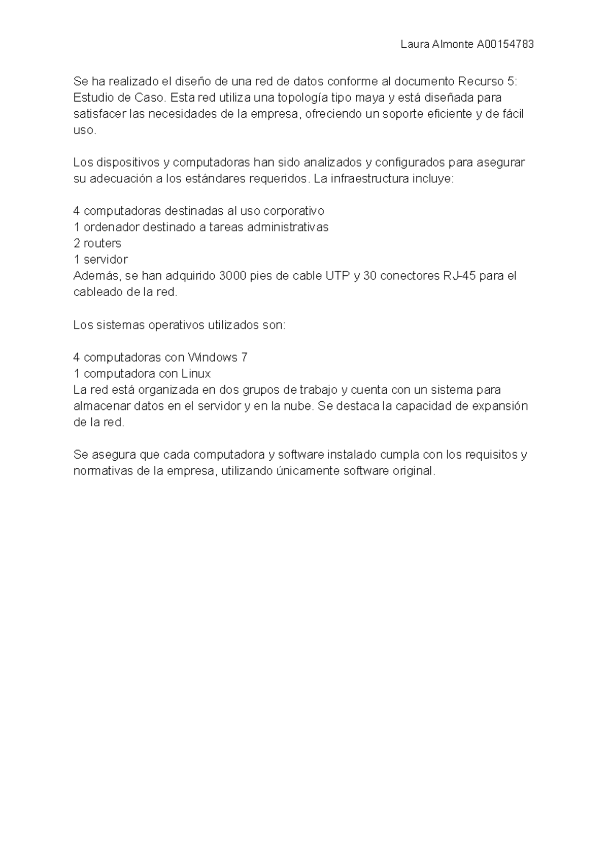 Almonte-Laura-Diseño de Red – Estudio de Casos - Laura Almonte A Se ha ...
