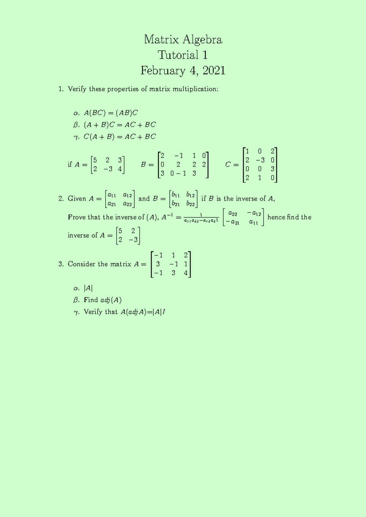 Matrix Algebra Tutorial 1 - Matrix Algebra Tutorial 1 February 4, 2021 ...