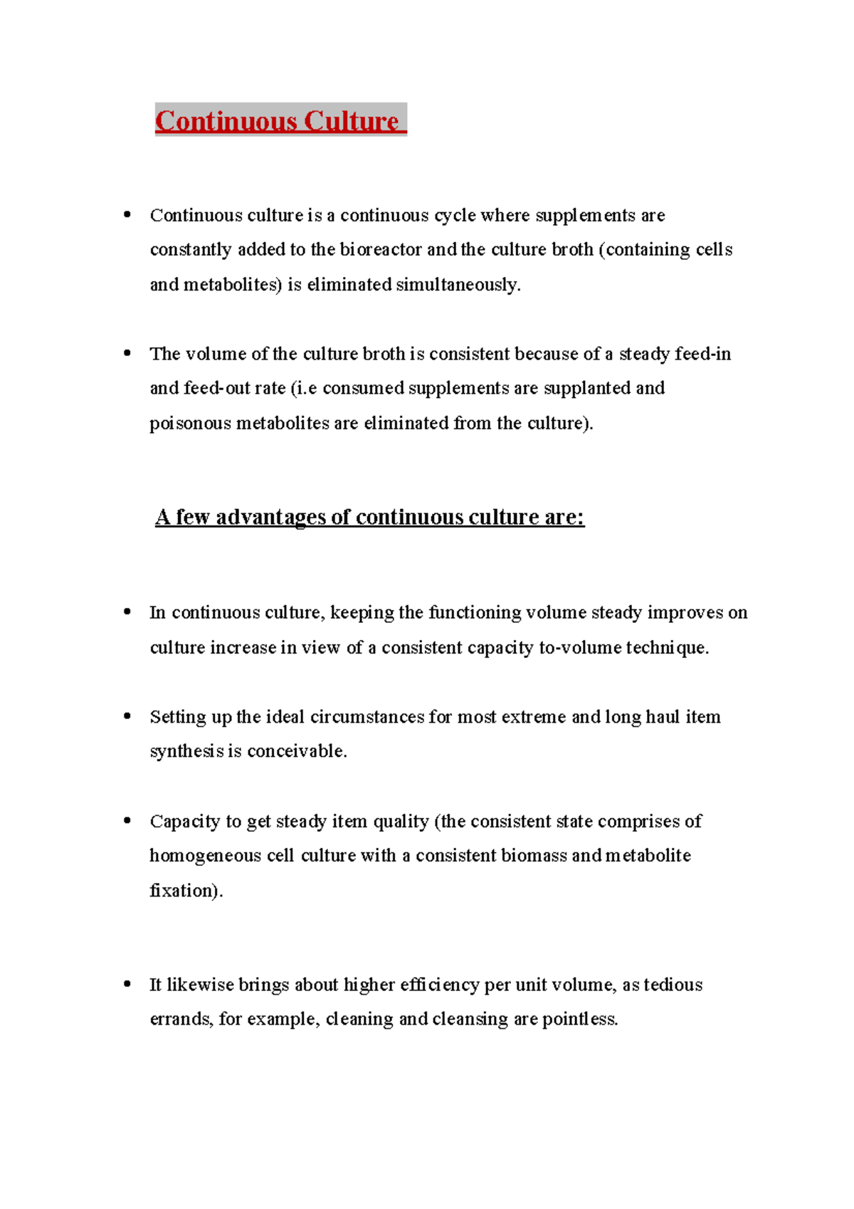 Continuous Culture USEFUL LECTURE NOTES Continuous Culture