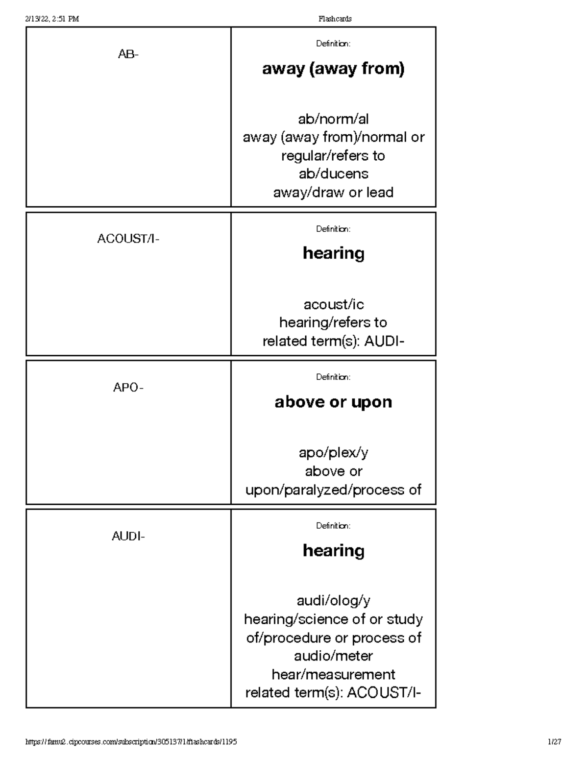 Chapter 7 Flashcards AB Definition away (away from) ab/norm/al away