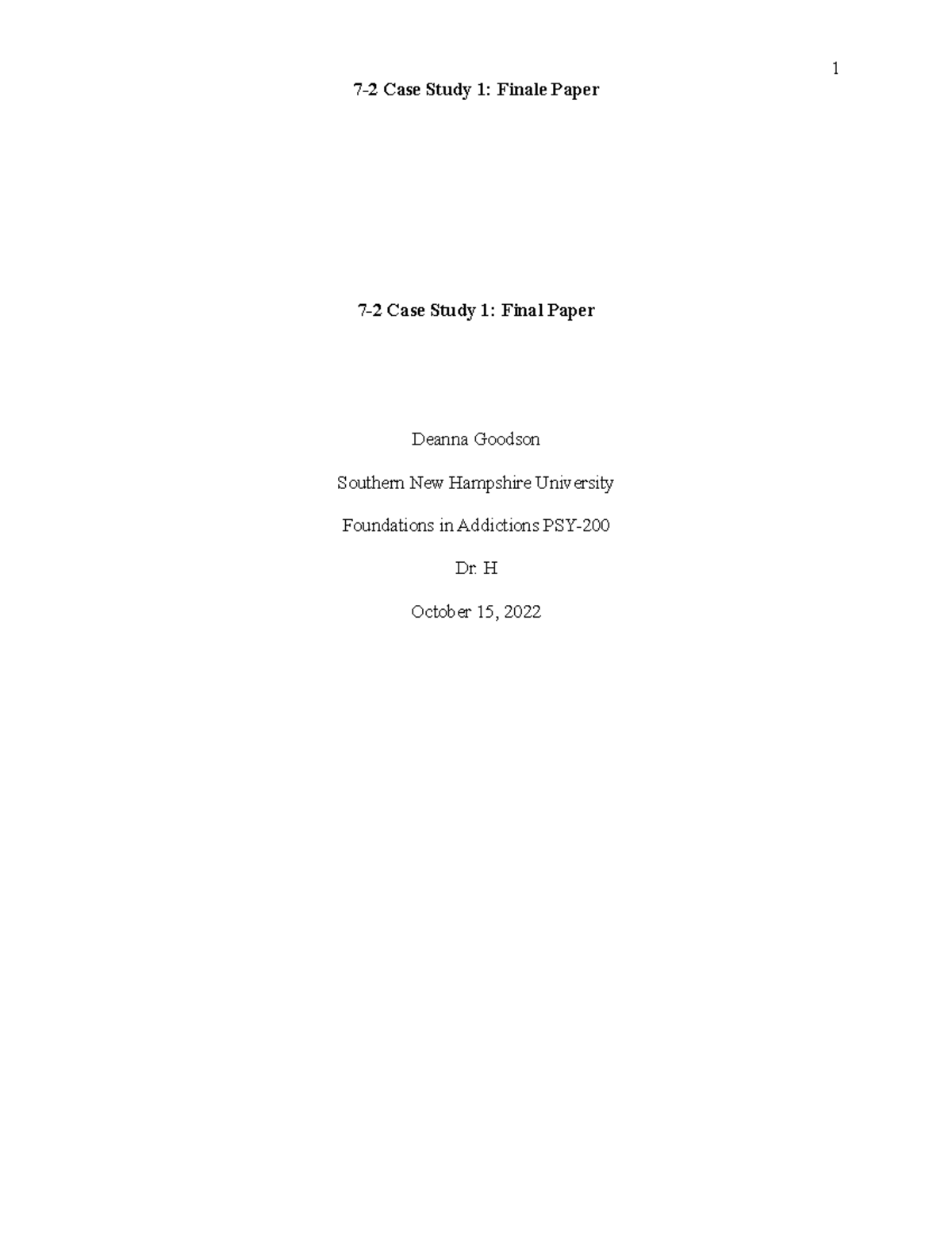 FIA PSY 200 Final Case Study 1 7 2 Case Study 1 Finale Paper 7 2