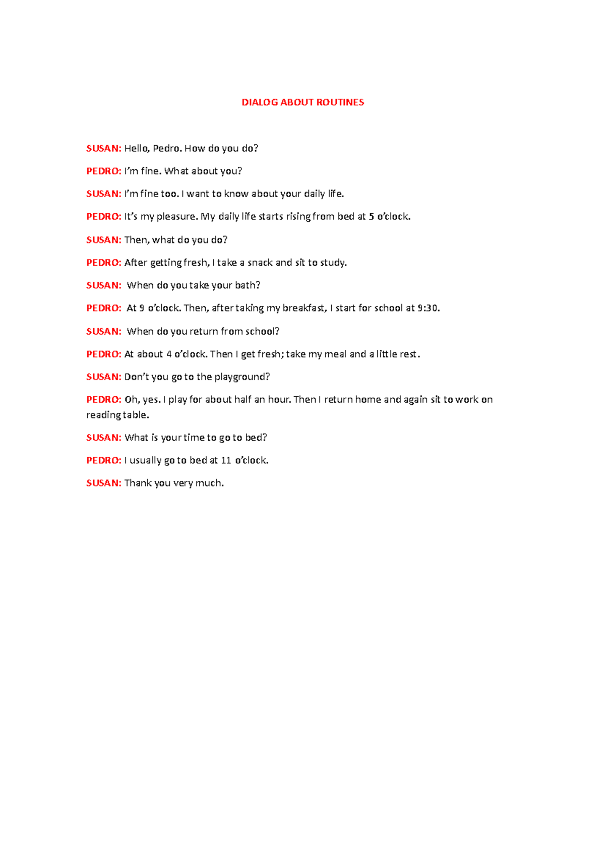 Dialog About Routines - My rotuin - DIALOG ABOUT ROUTINES SUSAN: Hello ...
