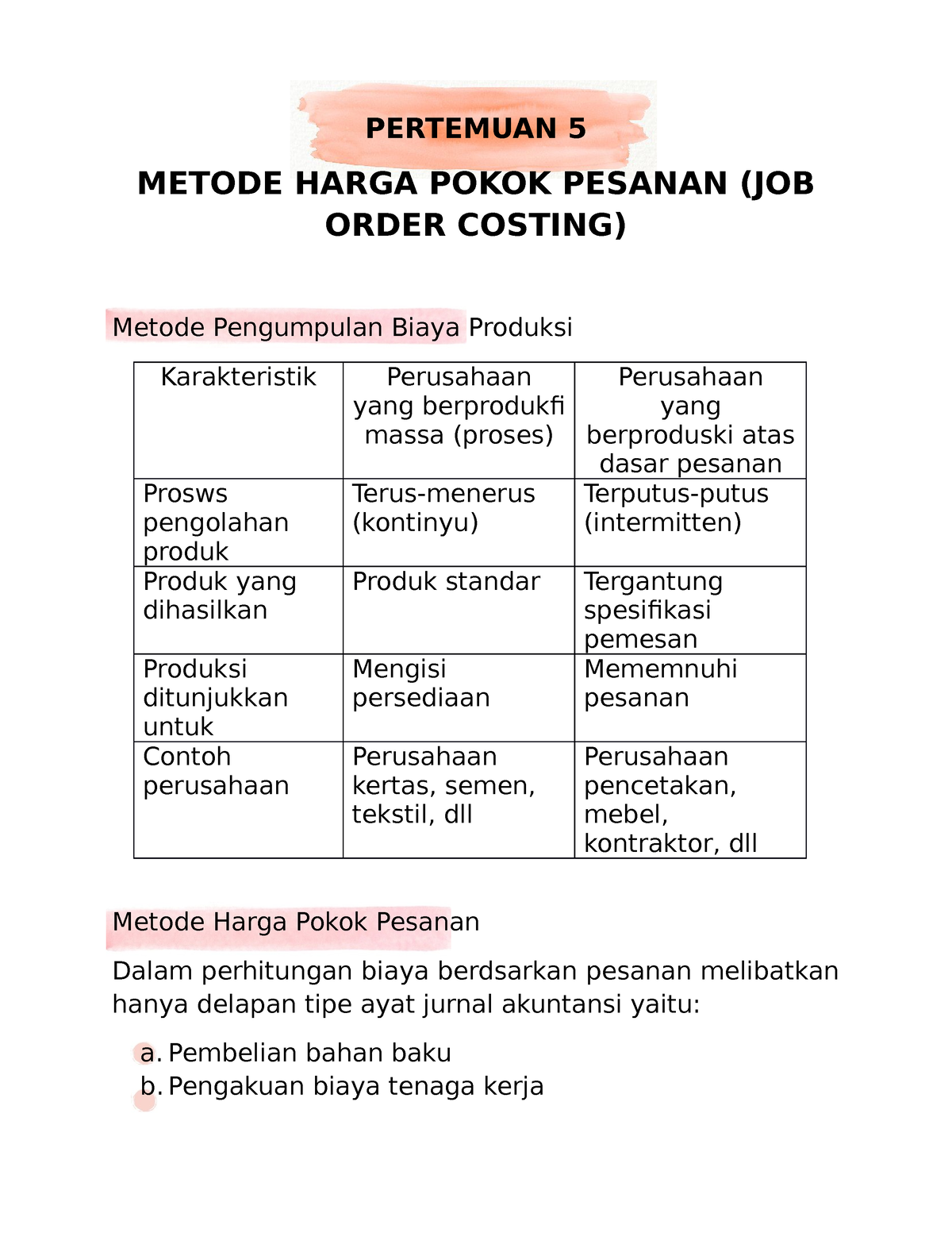 Akuntansi Biaya Pertemuan 5 - PERTEMUAN 5 METODE HARGA POKOK PESANAN ...