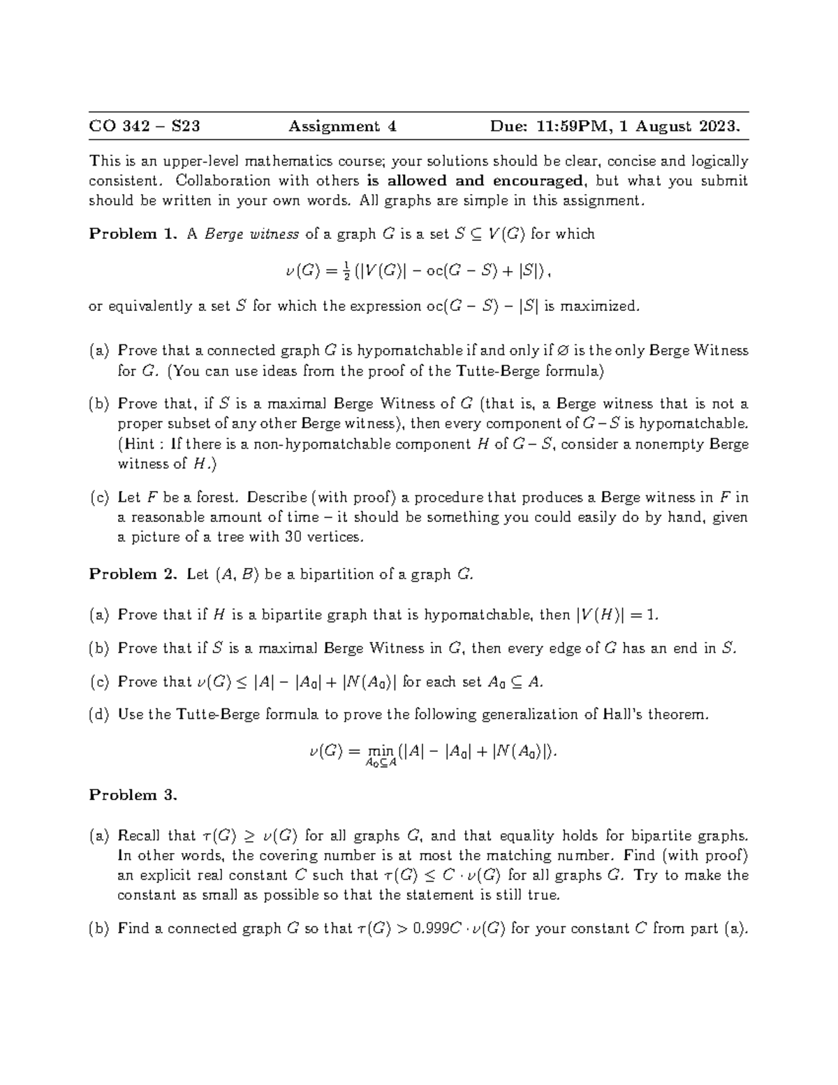 A4 - this is useful - CO 342 – S23 Assignment 4 Due: 11:59PM, 1 August ...