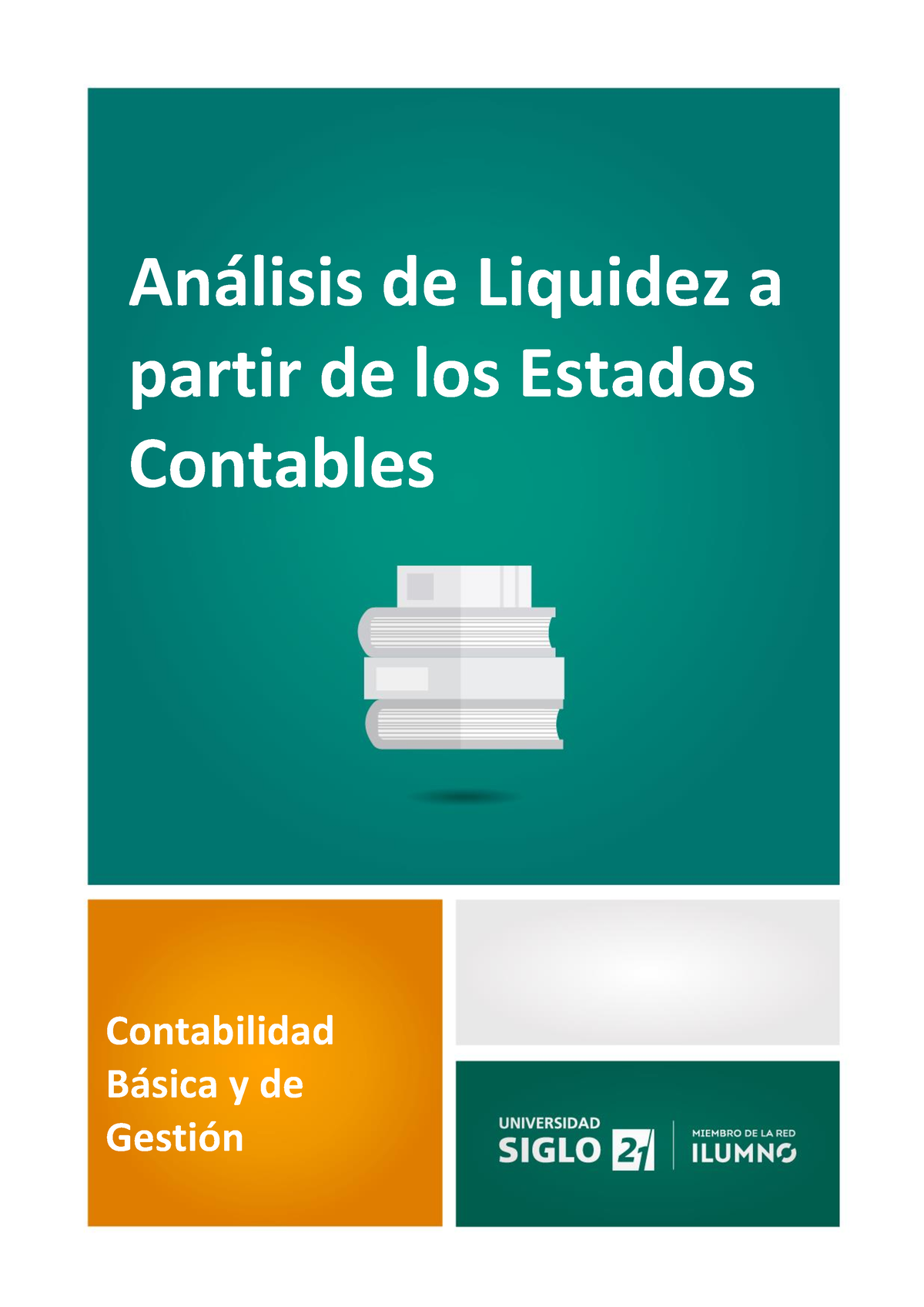 Análisis De Liquidez A Partir De Los Estados Contables - Contabilidad B ...