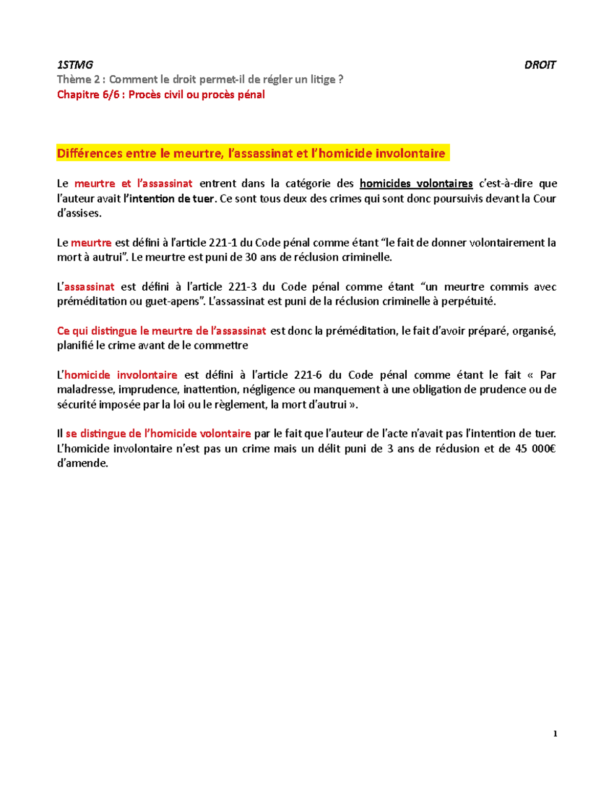 Différences Meurtre Assassinat Homicide Involontaire 1STMG DROIT Thème 2 Comment le droit
