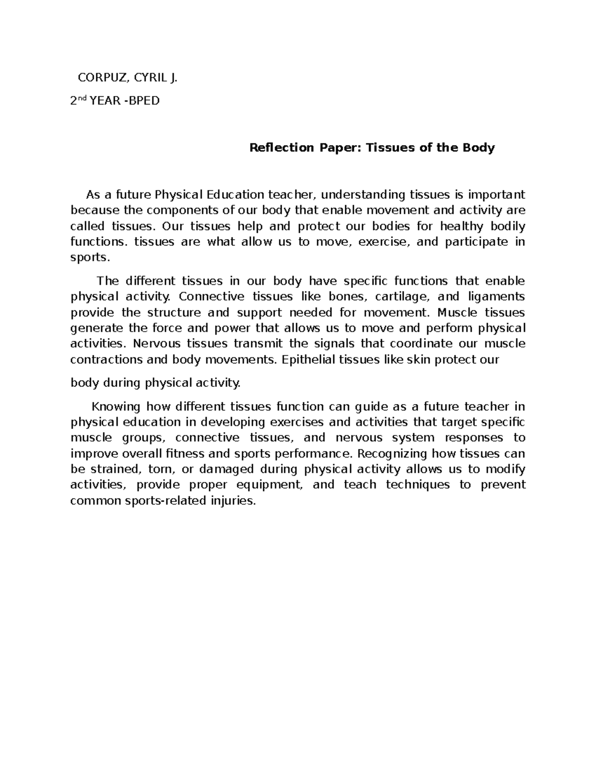 Anatapy - ANAPJYI - CORPUZ, CYRIL J. 2 nd YEAR -BPED Reflection Paper ...