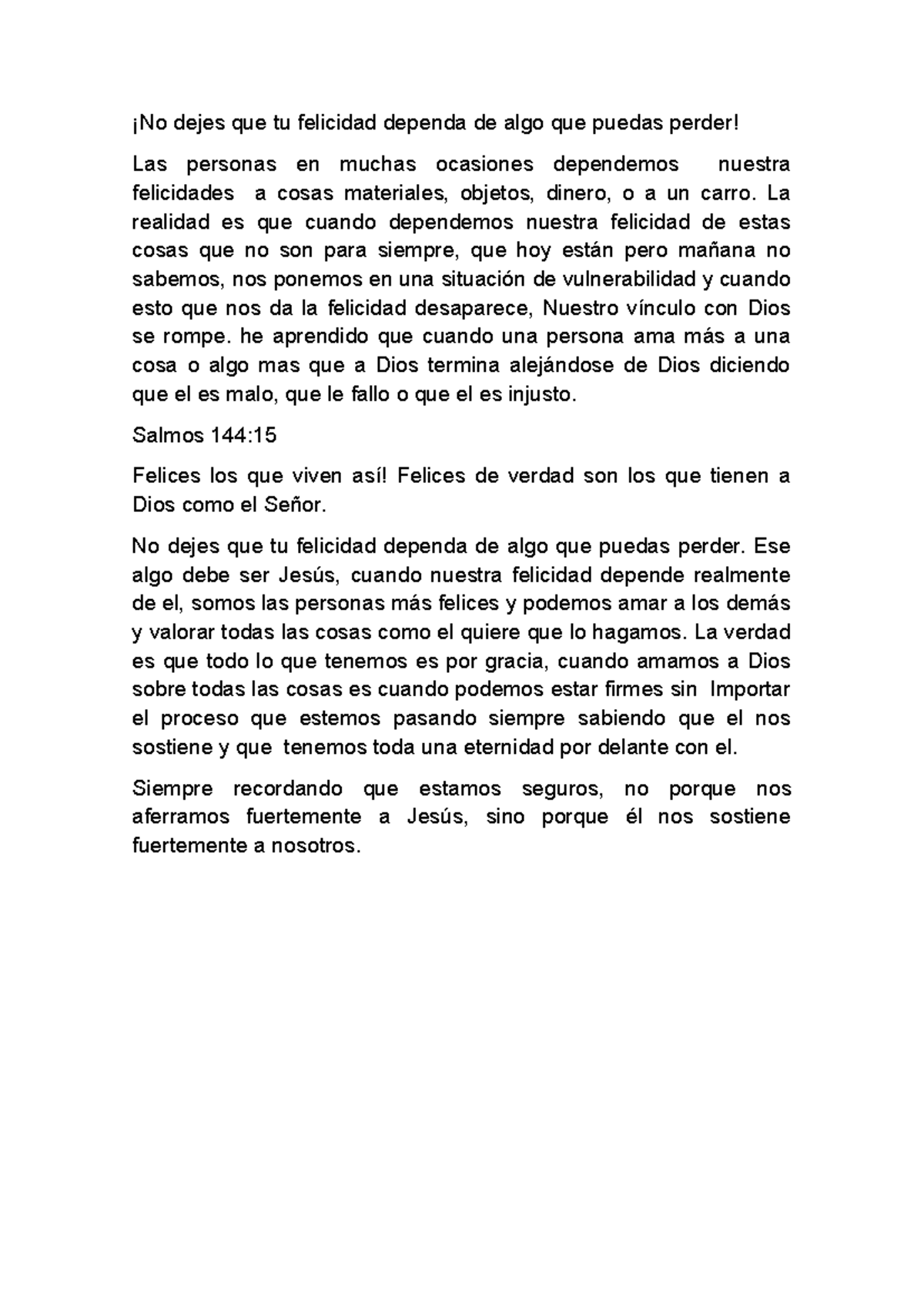 Discurso - ¡No dejes que tu felicidad dependa de algo que puedas perder ...